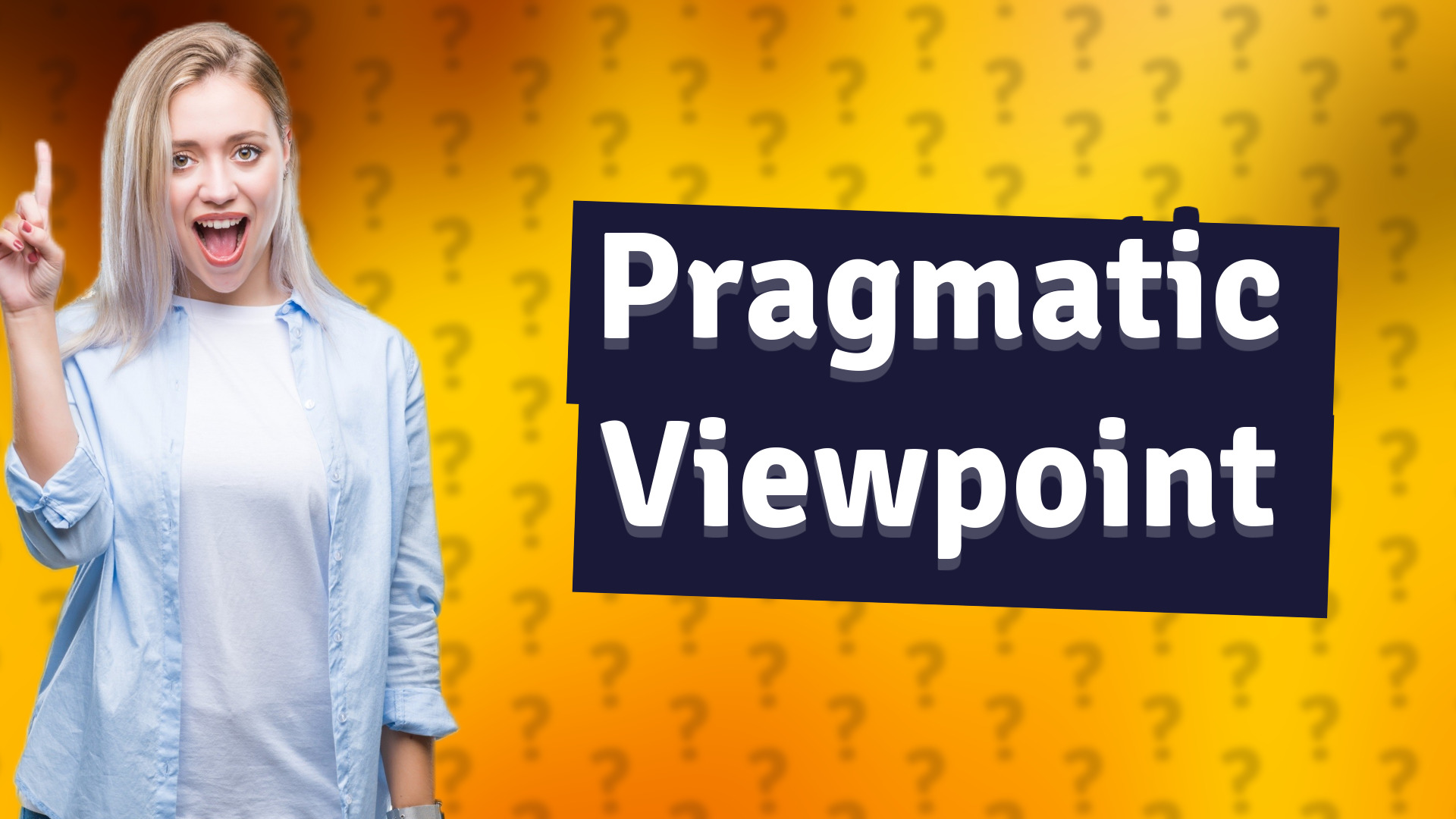 Pragmatic Viewpoint
