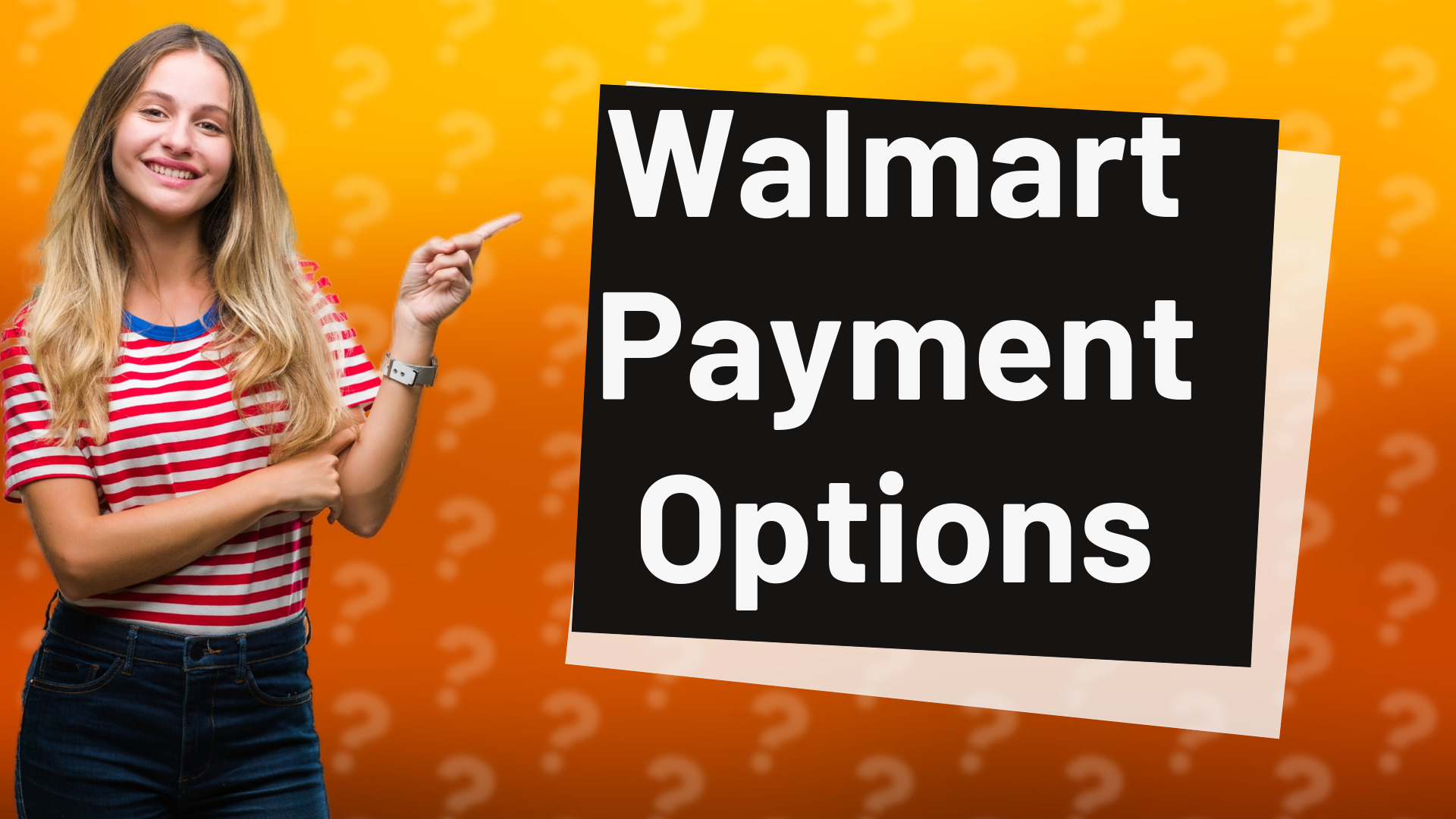 Walmart Payment Options