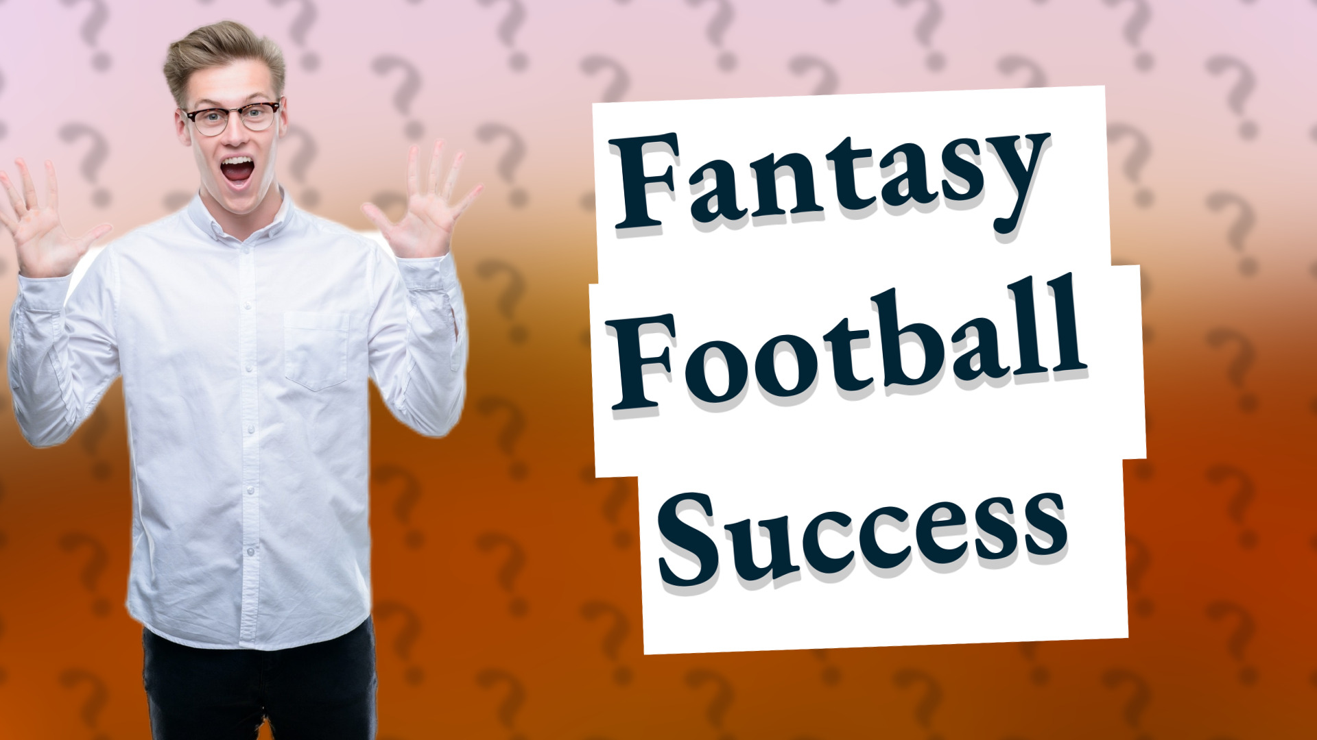 Fantasy Football Success