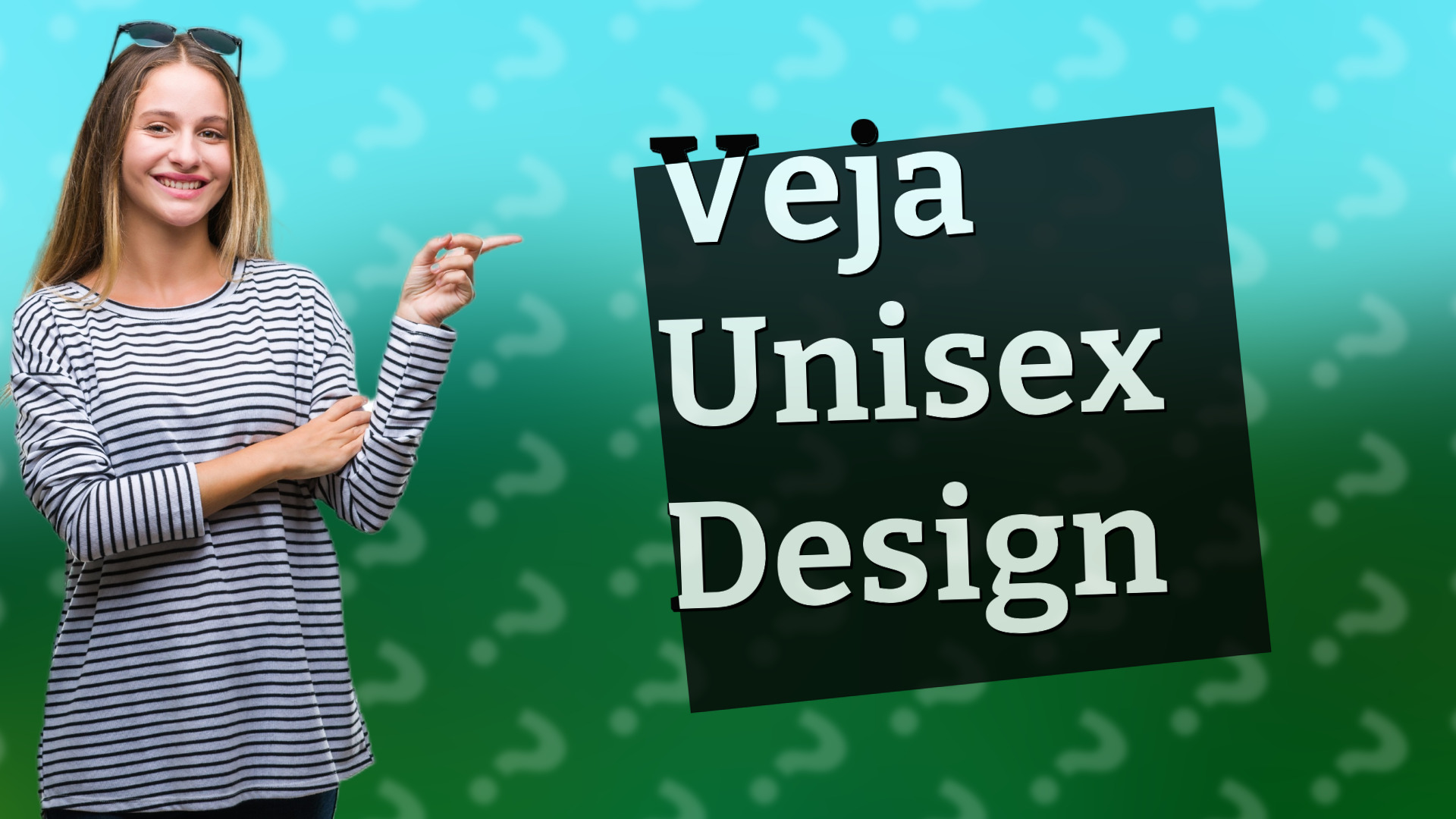 Veja Unisex Design