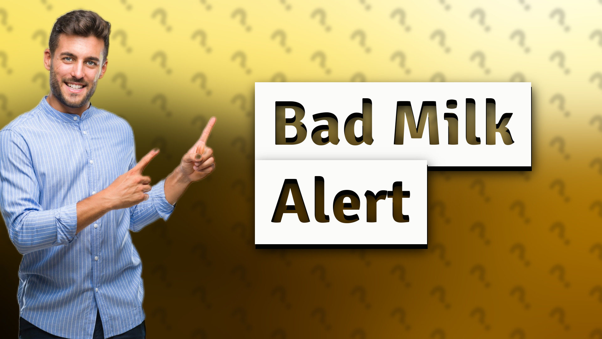 Bad Milk Alert