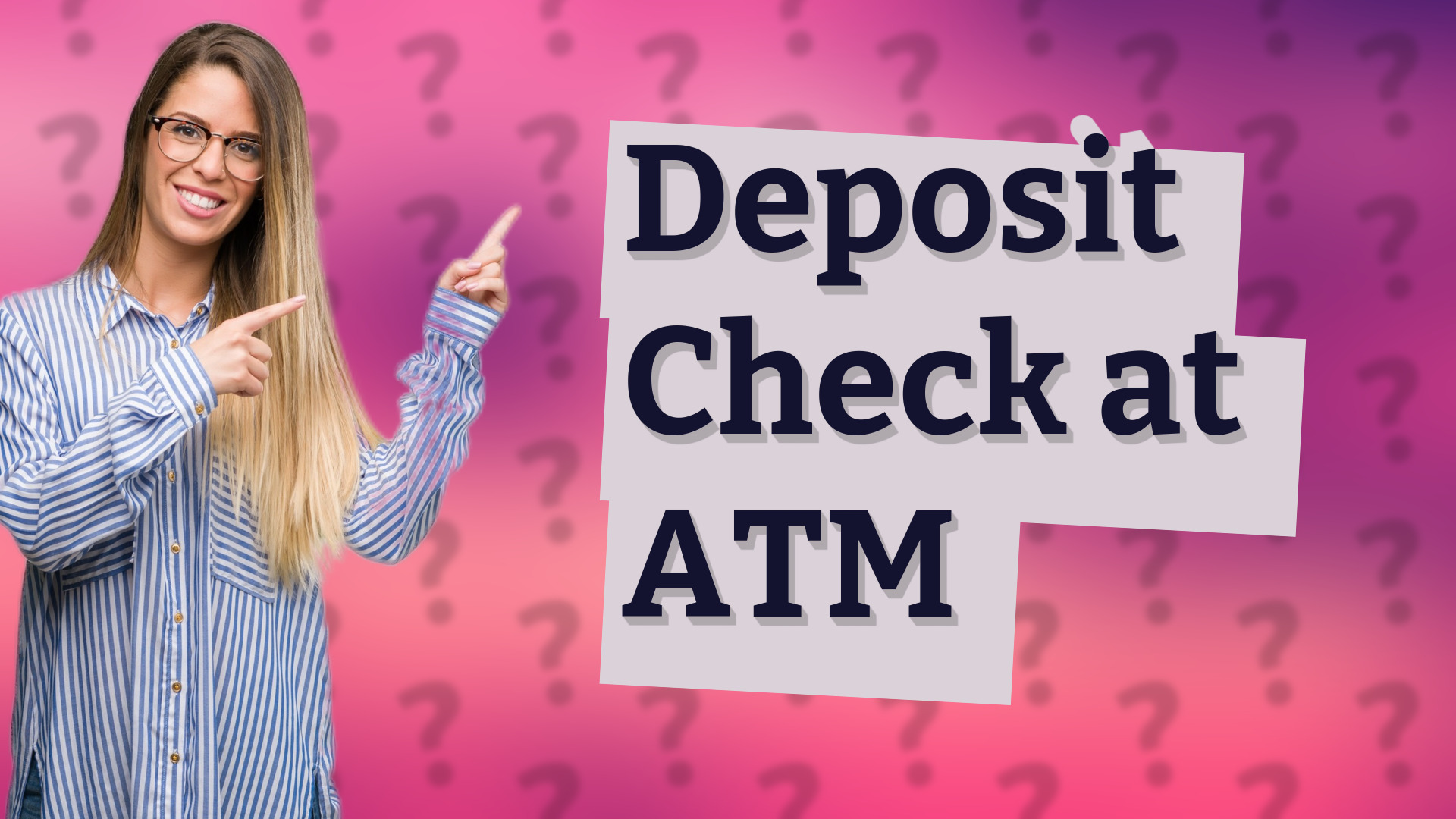 Deposit Check at ATM