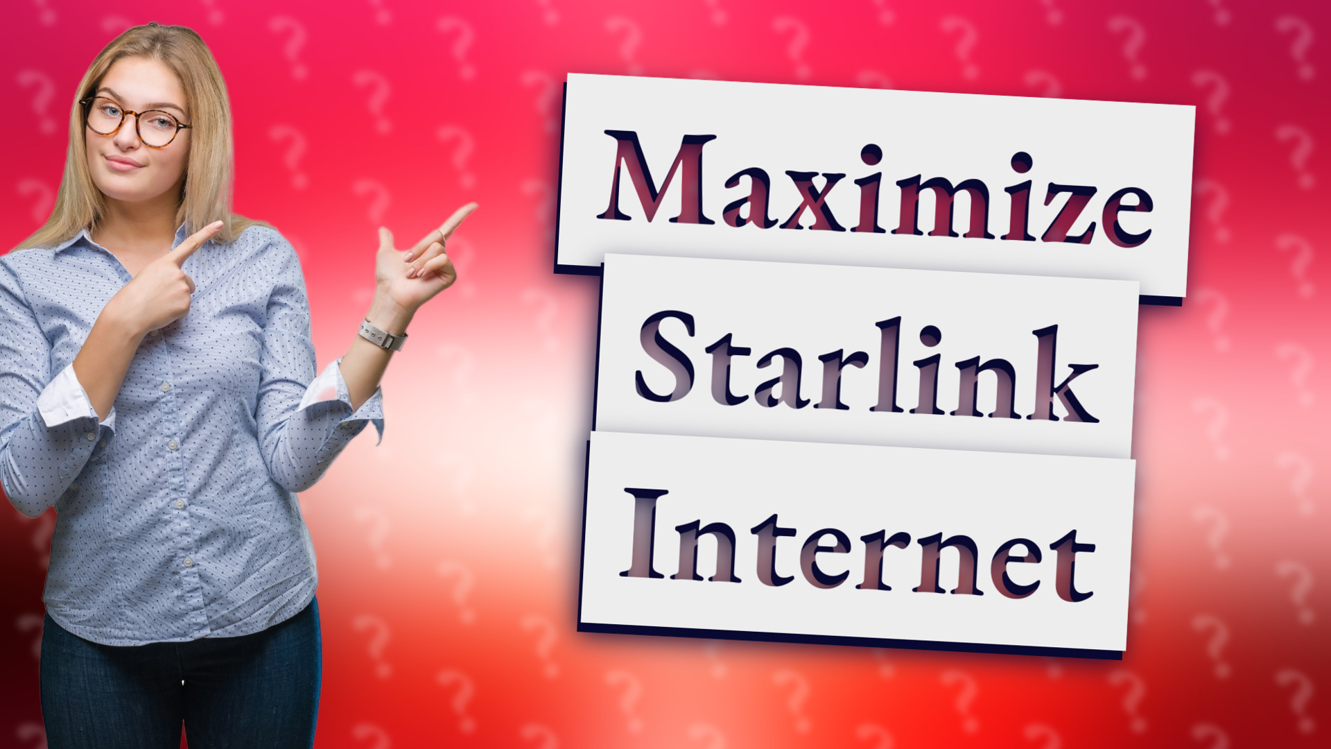 Maximize Starlink Internet