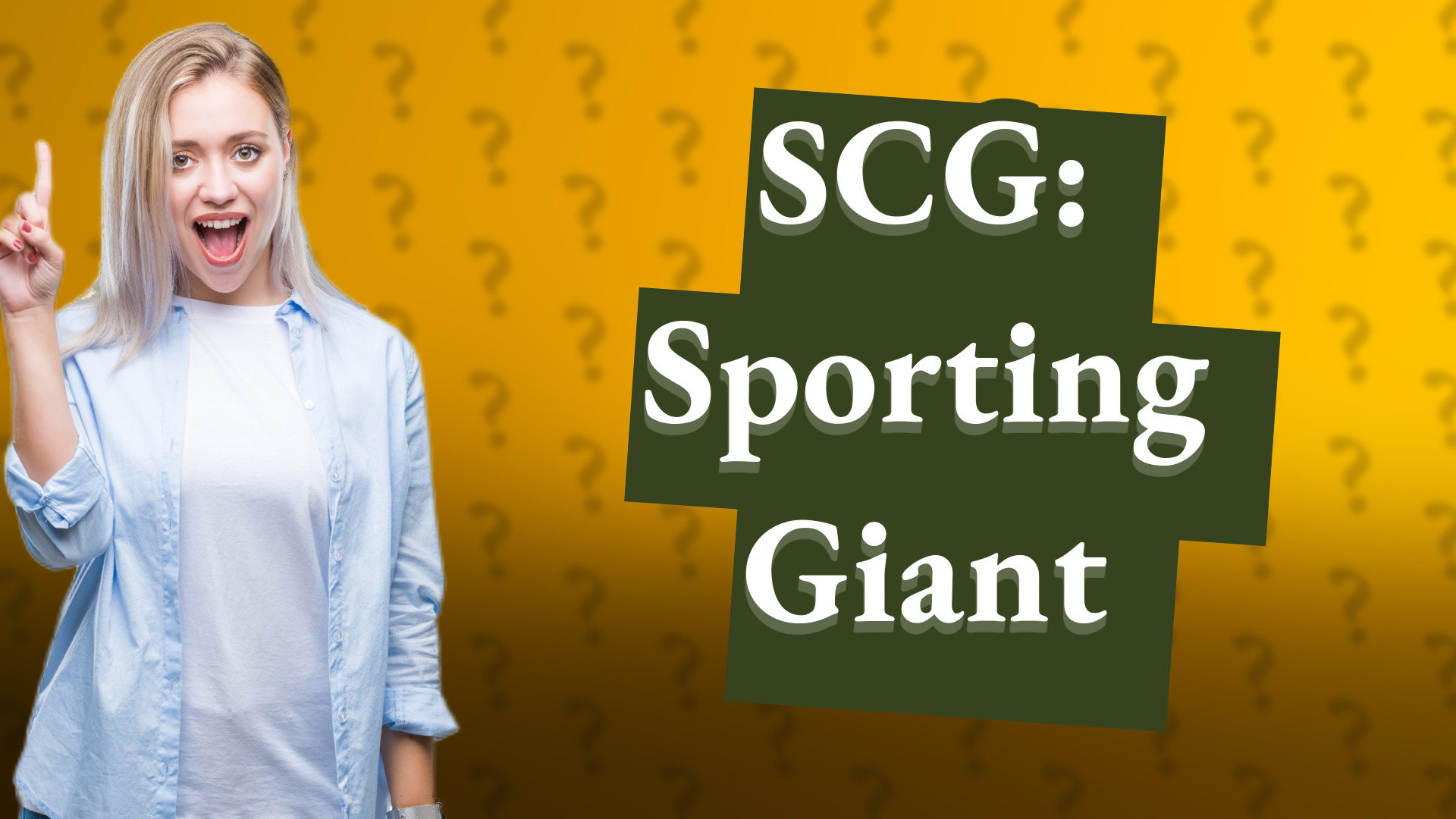 SCG: Sporting Giant