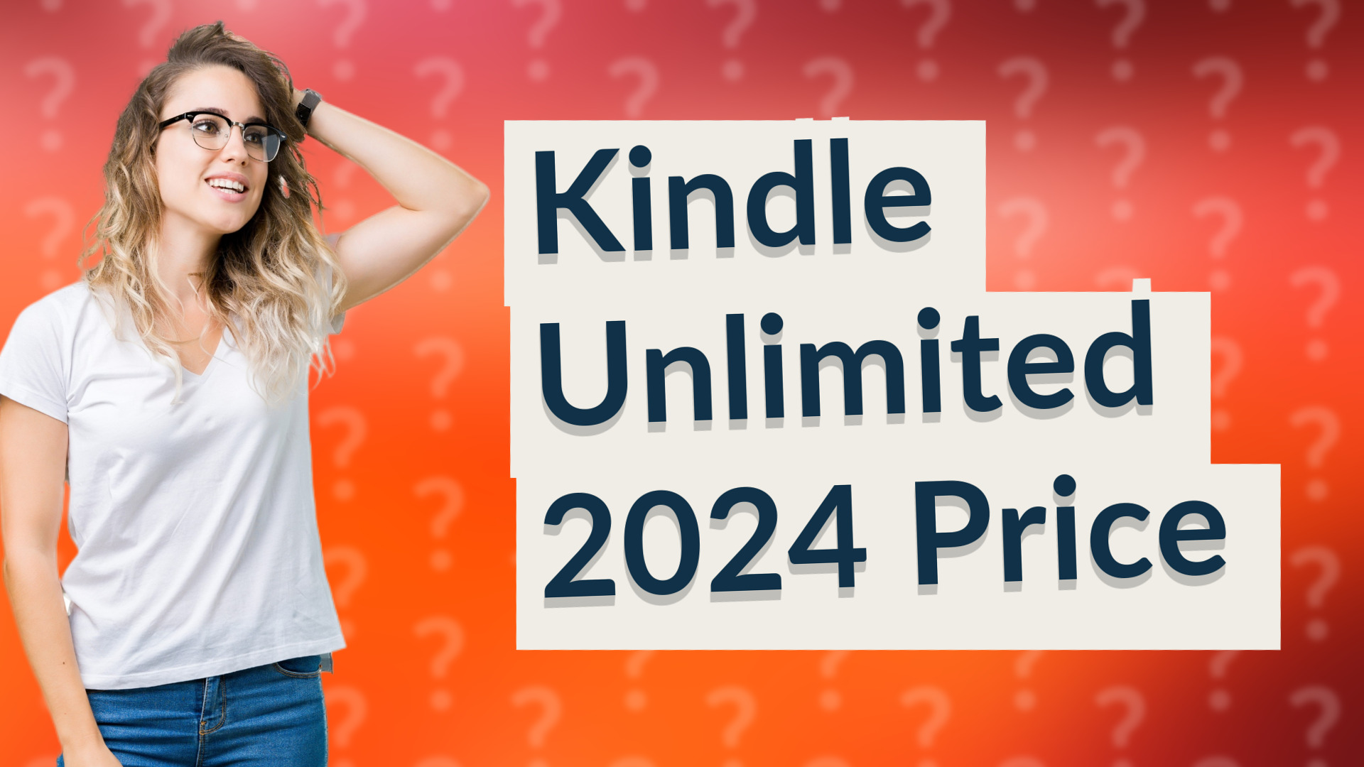 Kindle Unlimited 2024 Price