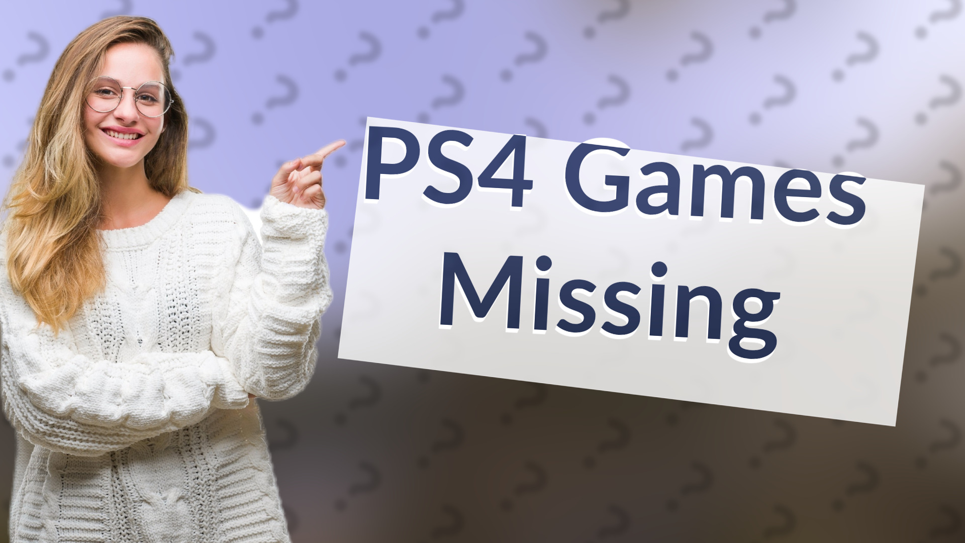PS4 Games Missing