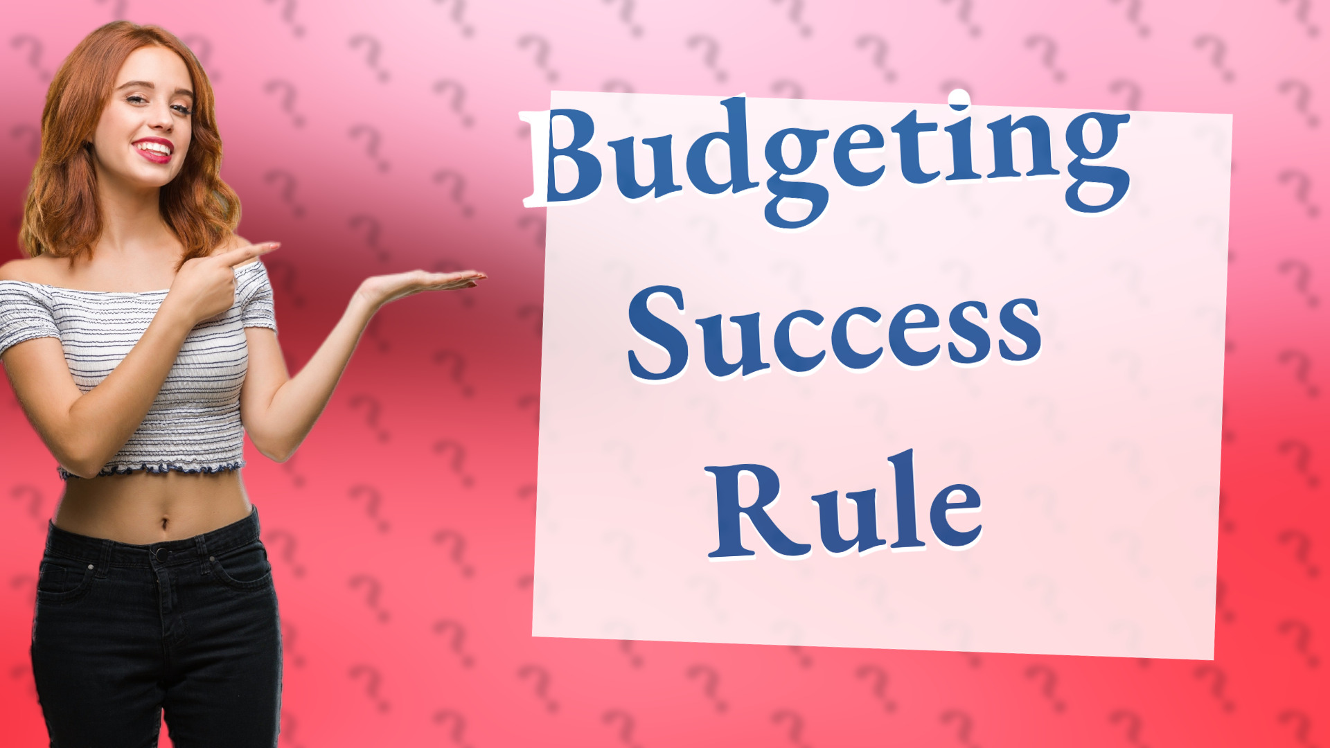 Budgeting Success Rule