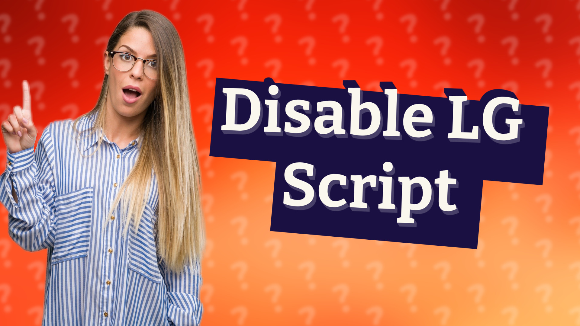 Disable LG Script