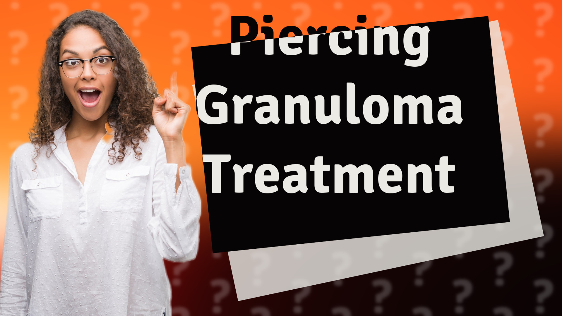 Piercing Granuloma Treatment