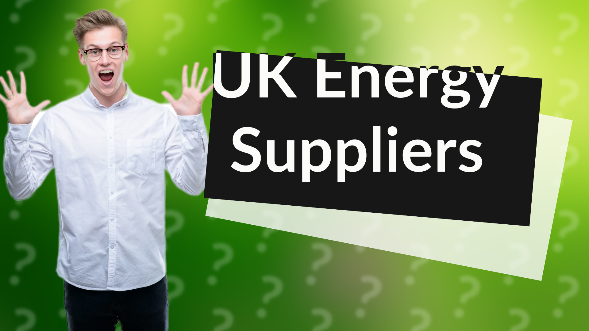UK Energy Suppliers