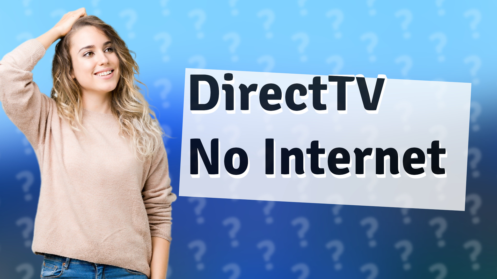 DirectTV No Internet