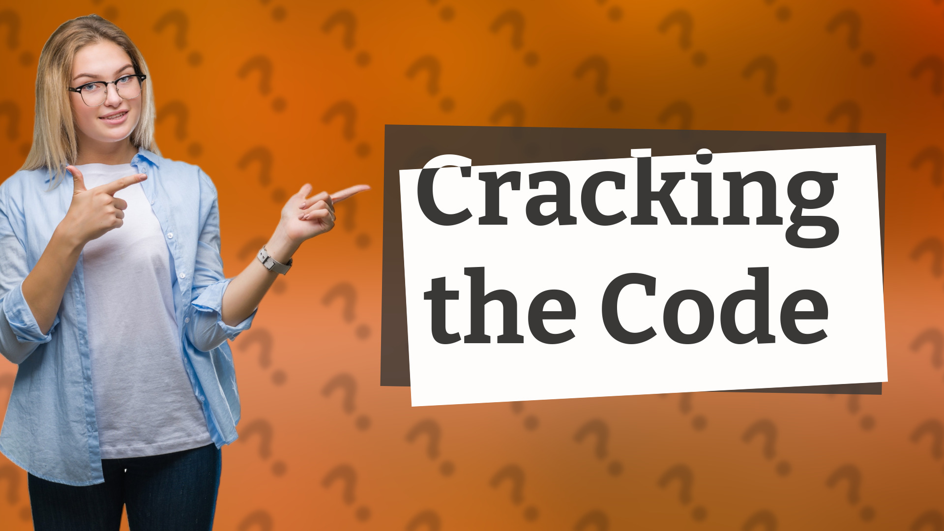 Cracking the Code