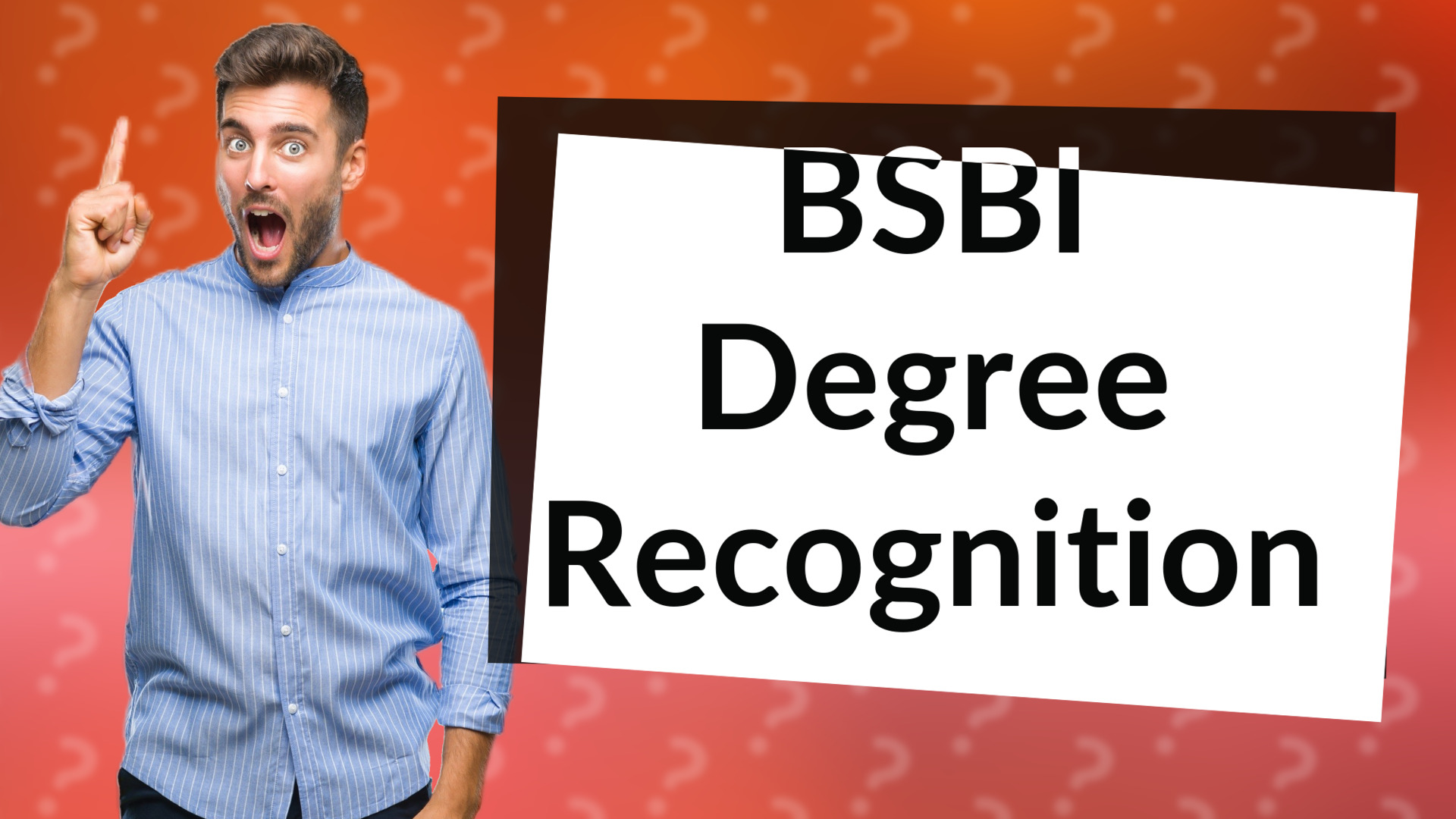 BSBI Degree Recognition