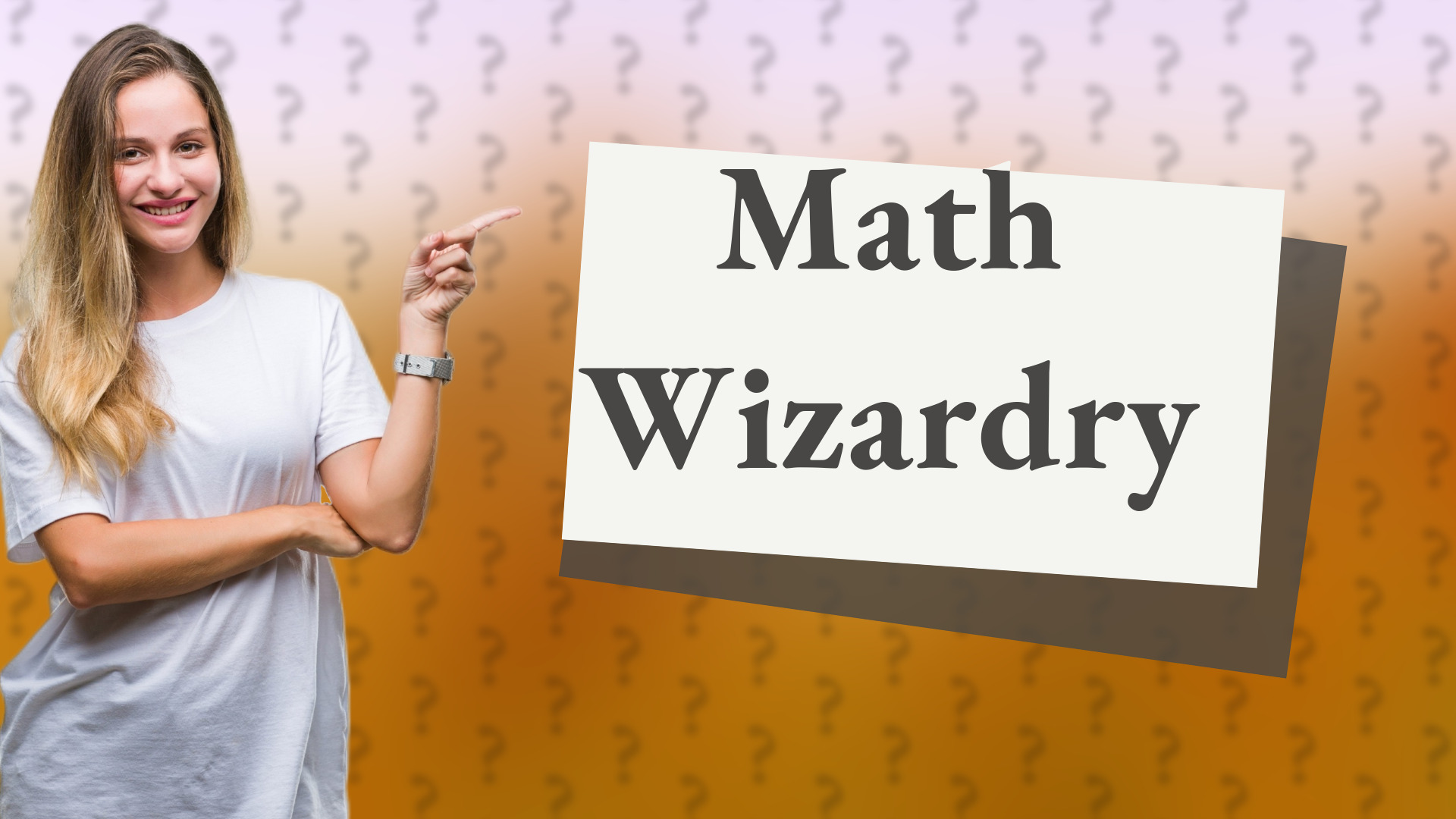 Math Wizardry