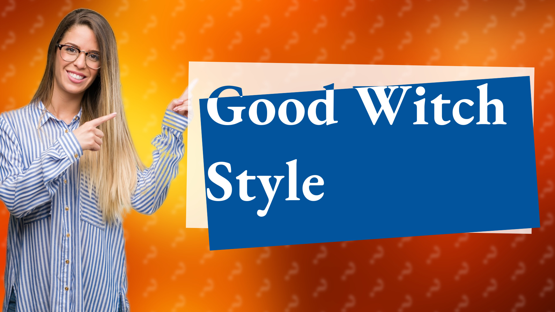 Good Witch Style
