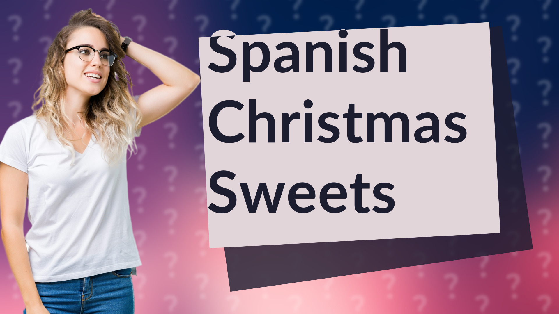 Spanish Christmas Sweets