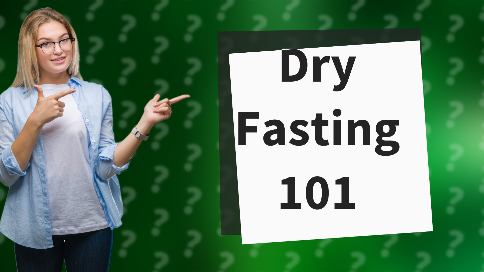 Dry Fasting 101