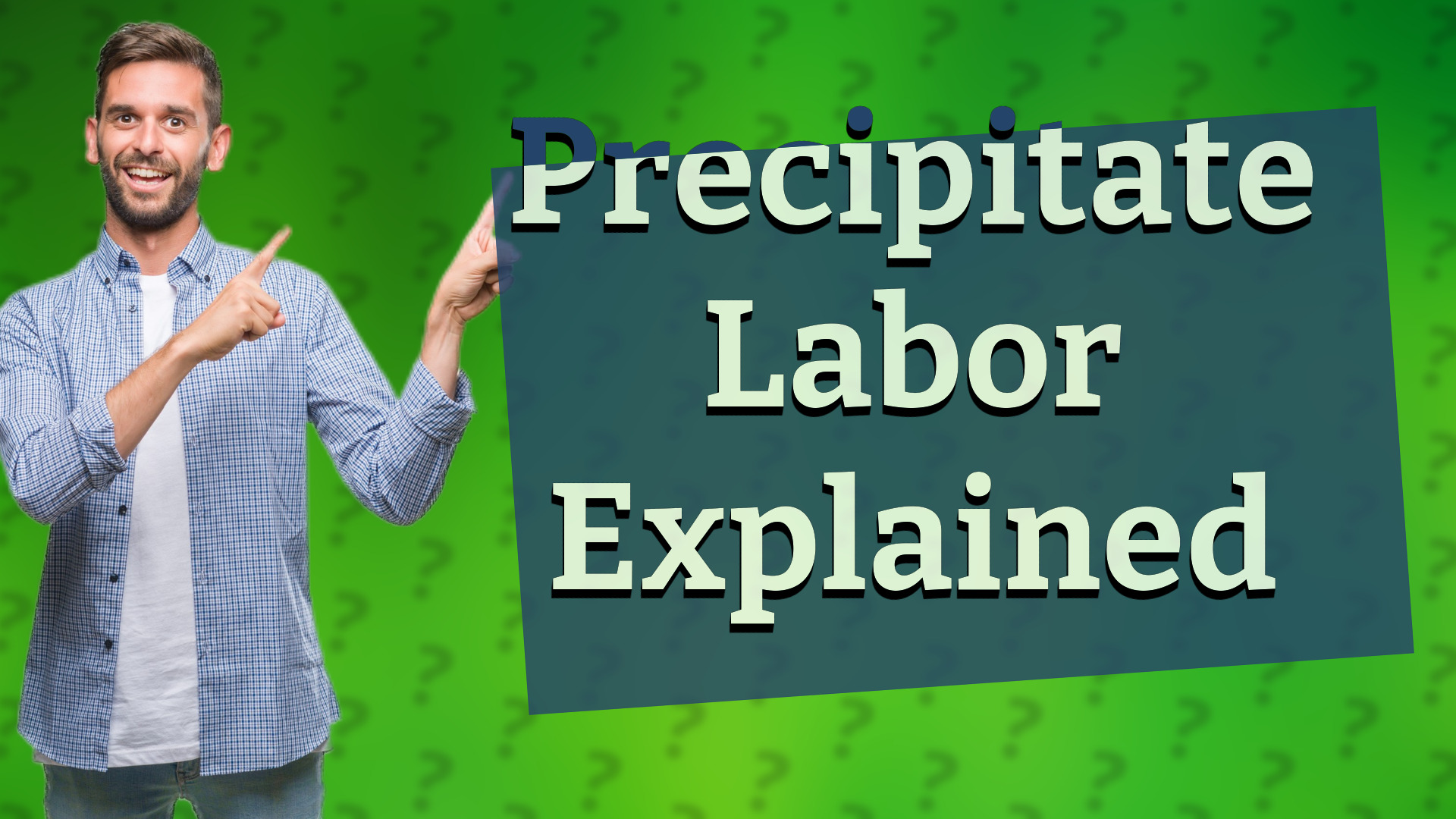 Precipitate Labor Explained