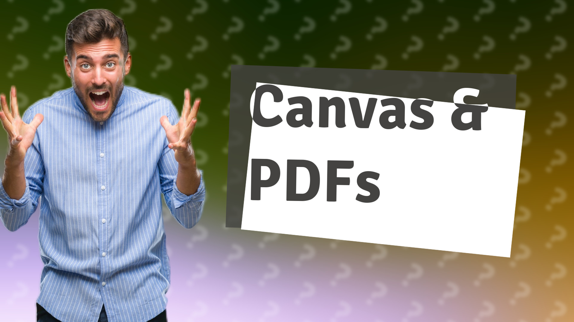 Canvas & PDFs