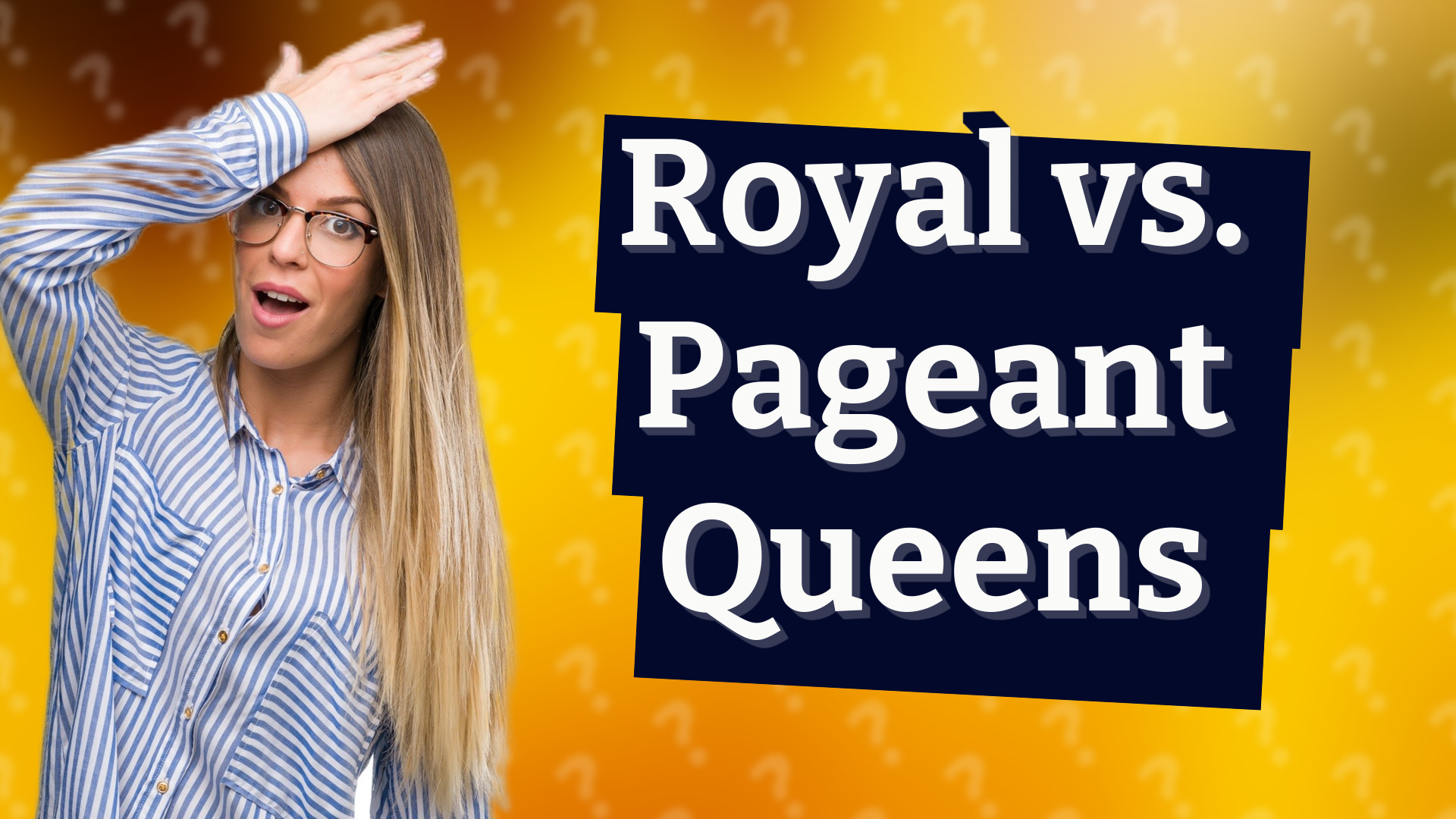 Royal vs. Pageant Queens
