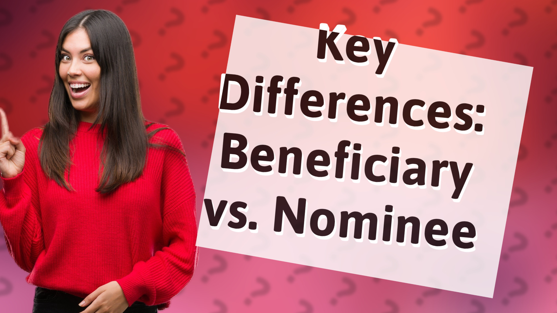 Key Differences: Beneficiary vs. Nominee