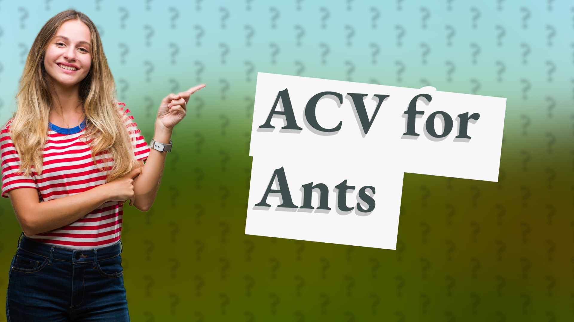 ACV for Ants