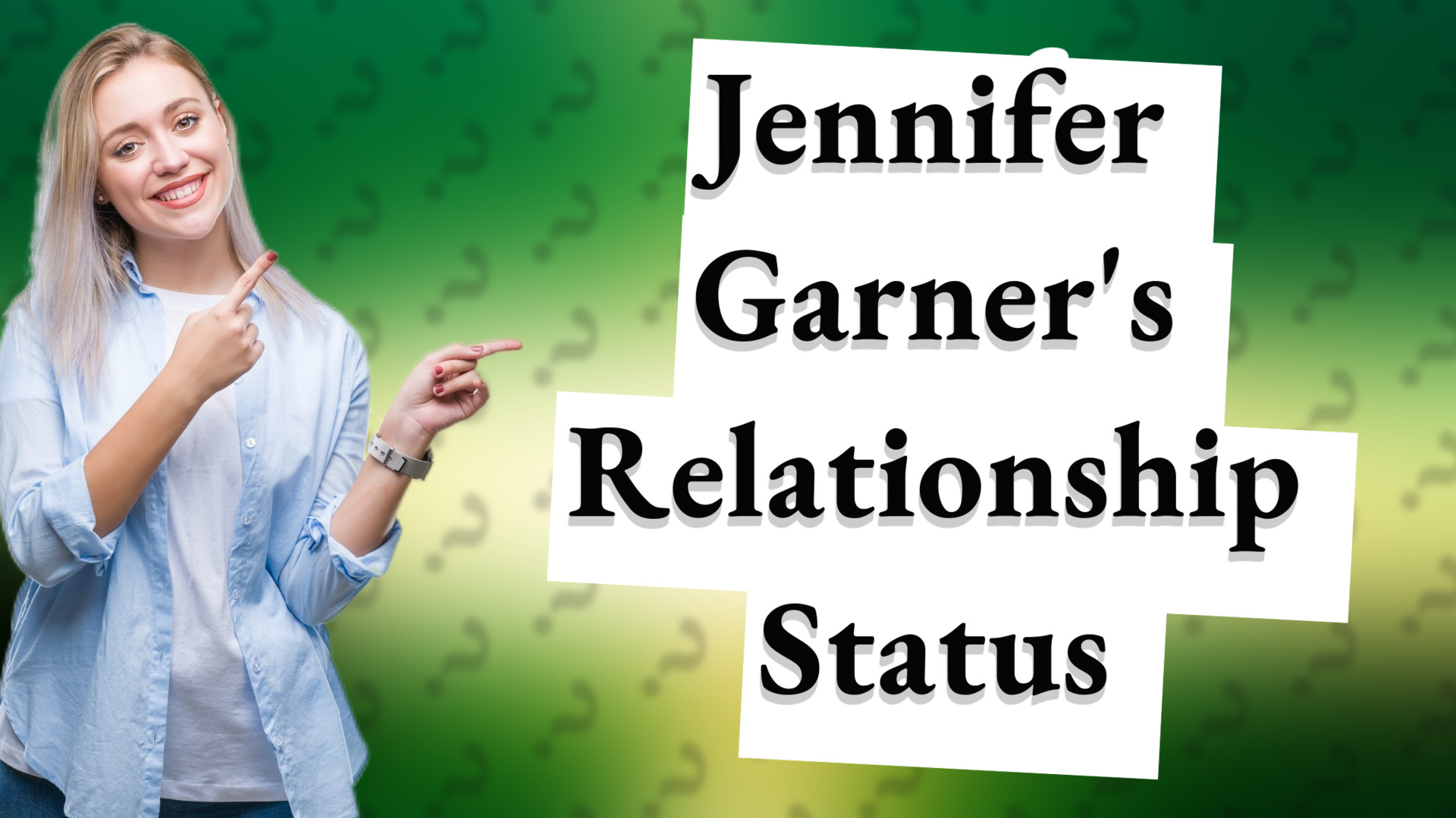 Jennifer Garner's Relationship Status