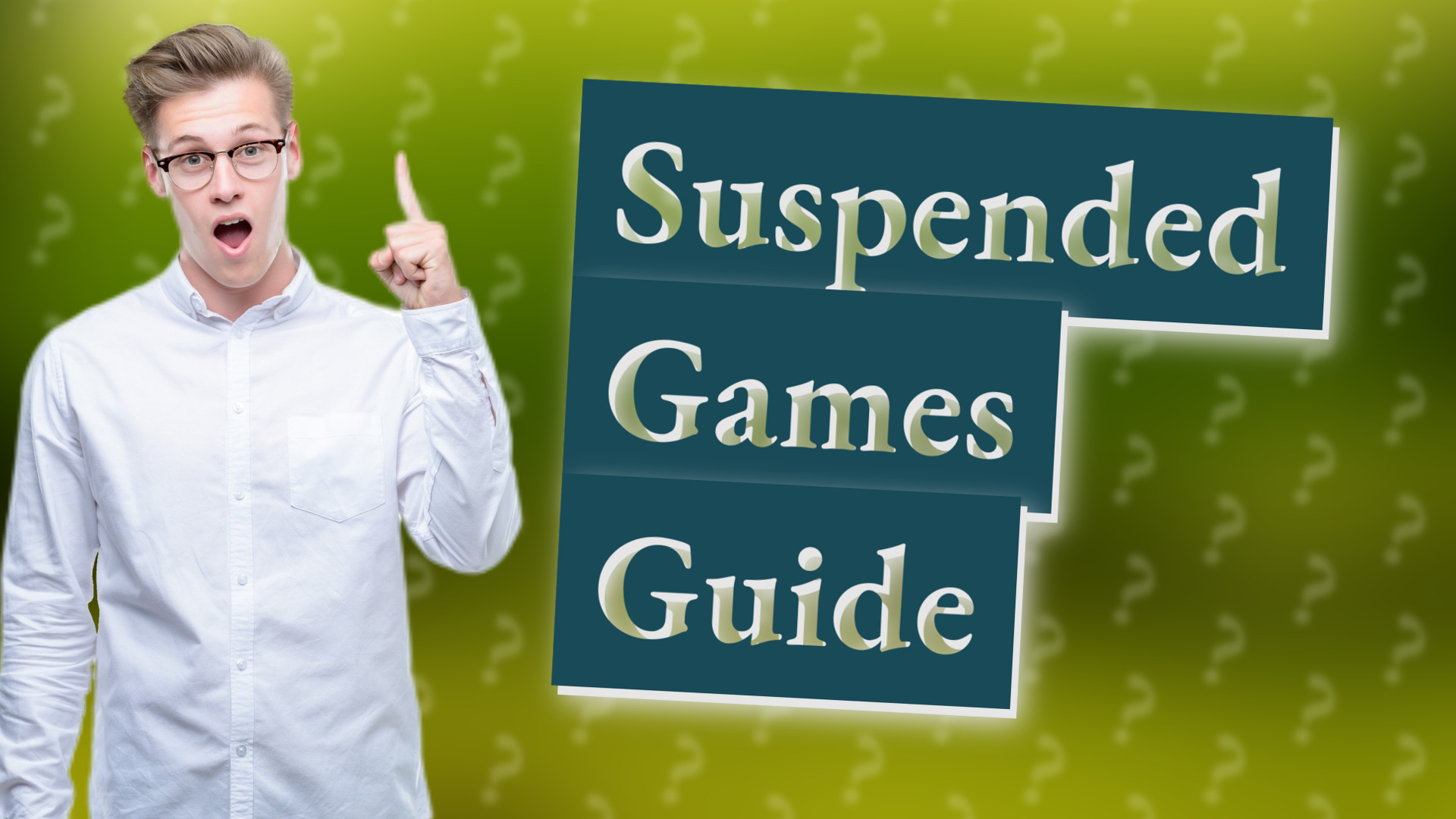 Suspended Games Guide