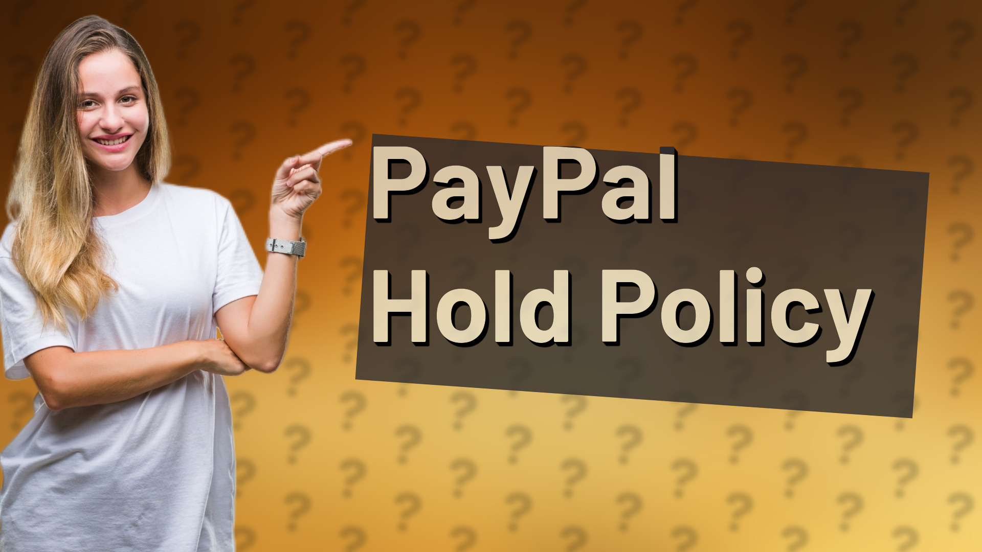 PayPal Hold Policy