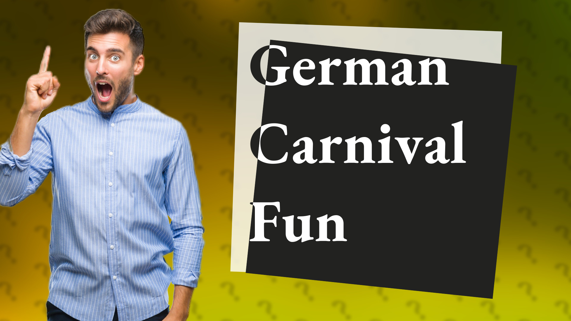 German Carnival Fun