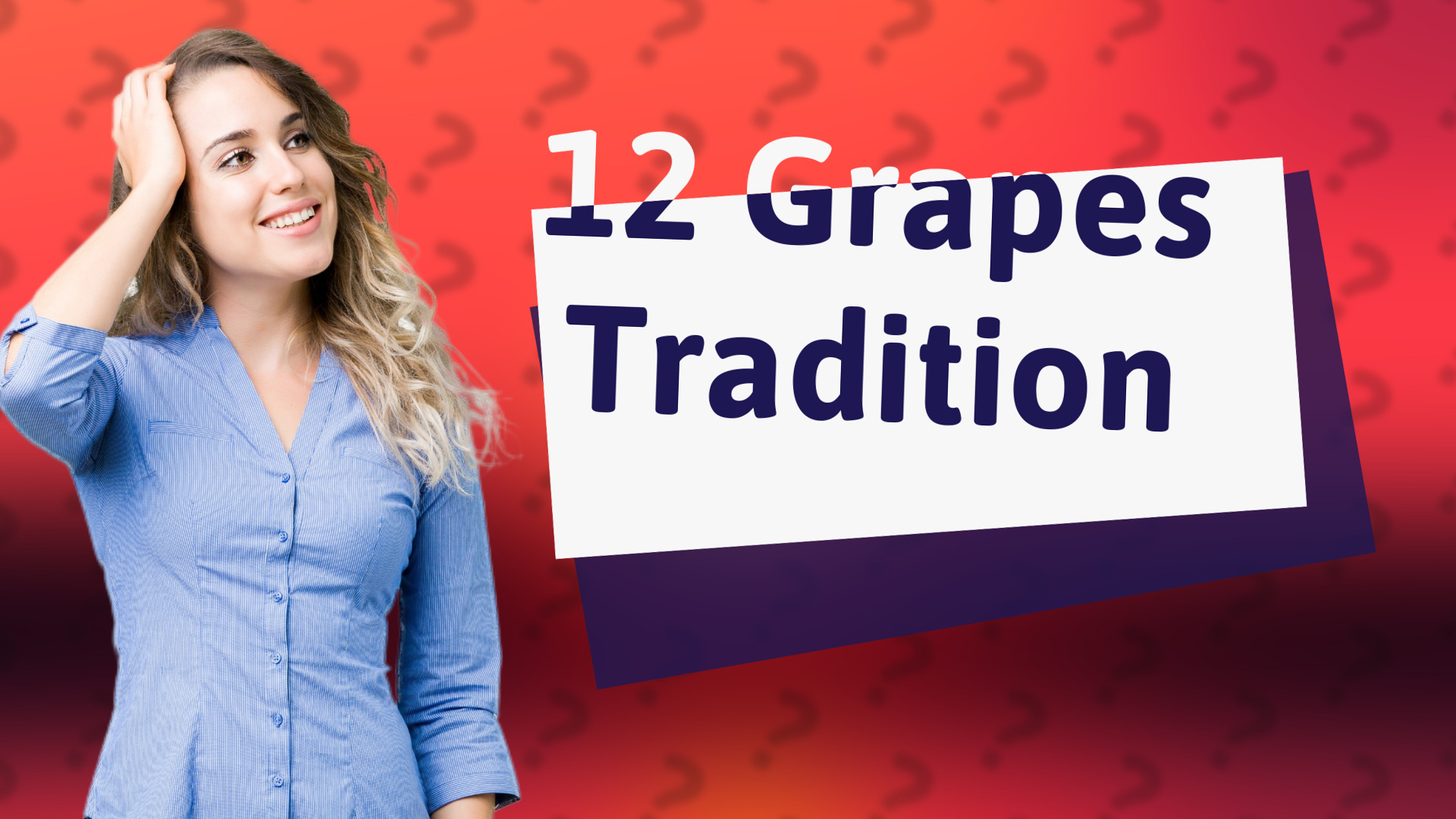 12 Grapes Tradition