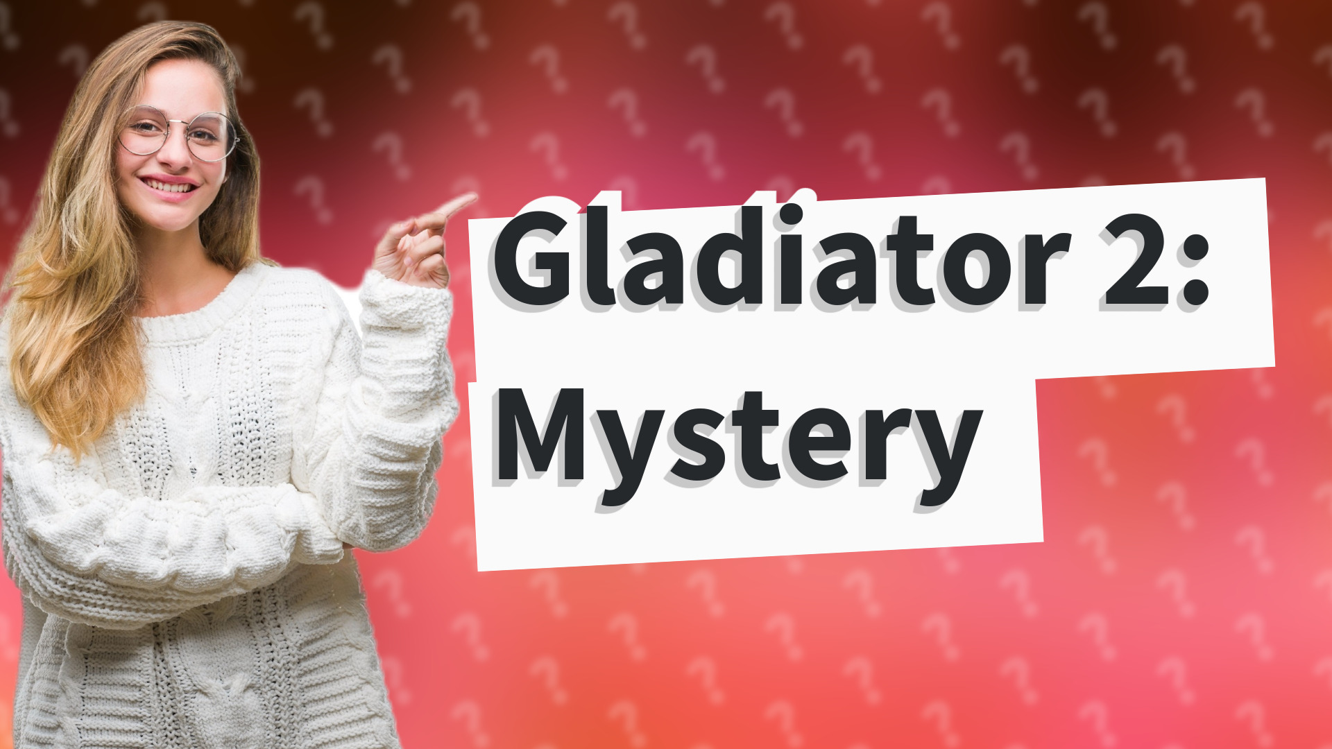 Gladiator 2: Mystery