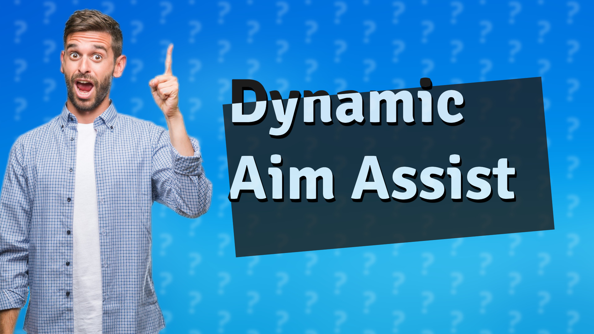 Dynamic Aim Assist