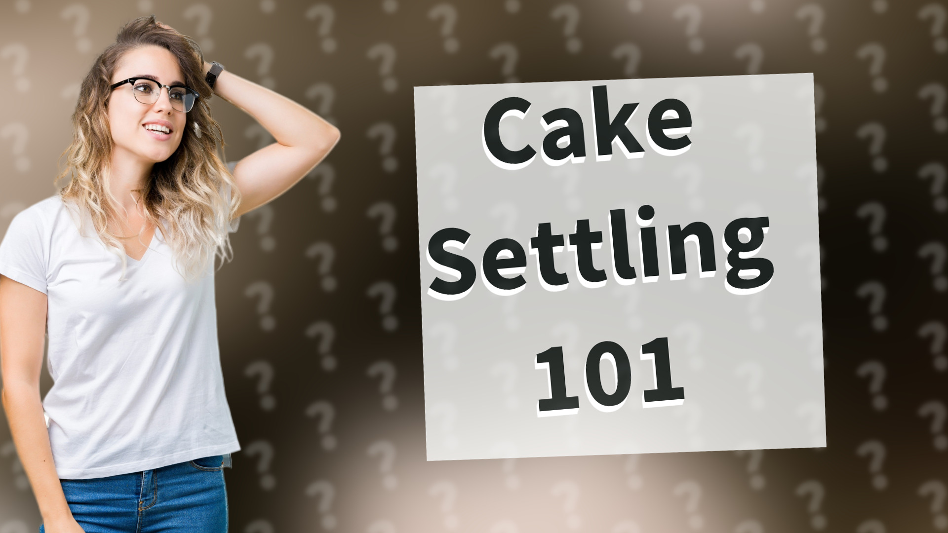 Cake Settling 101