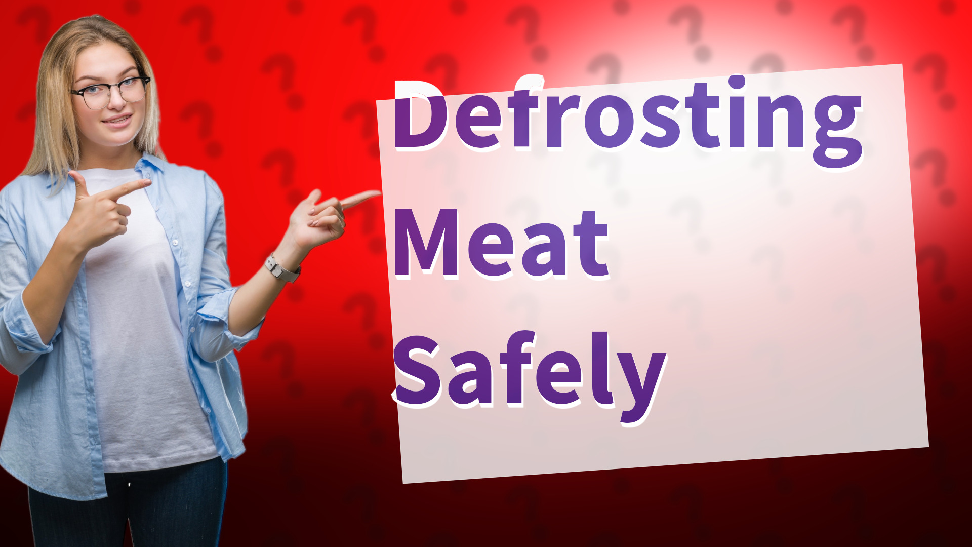 Defrosting Meat Safely