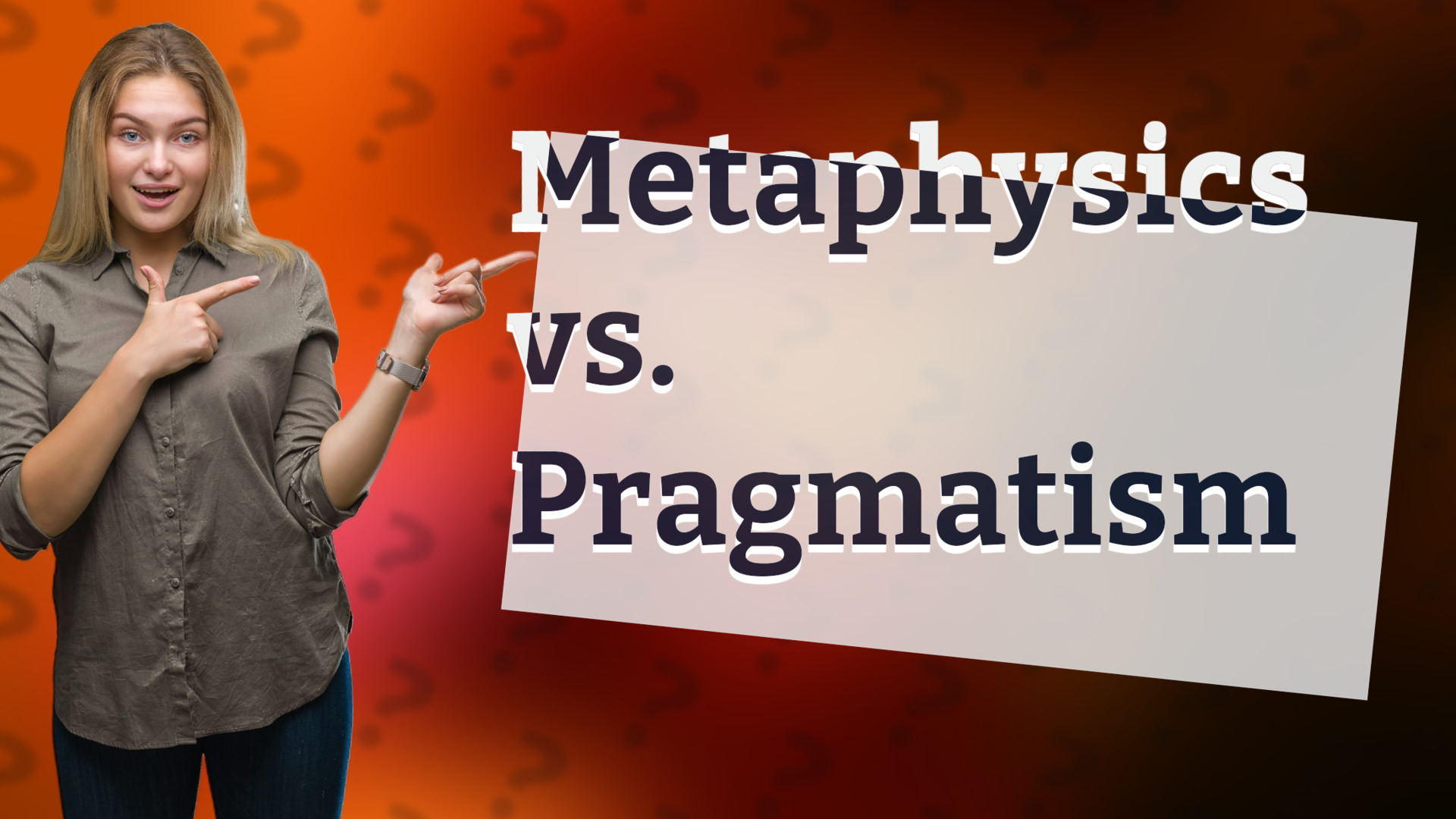 Metaphysics vs. Pragmatism