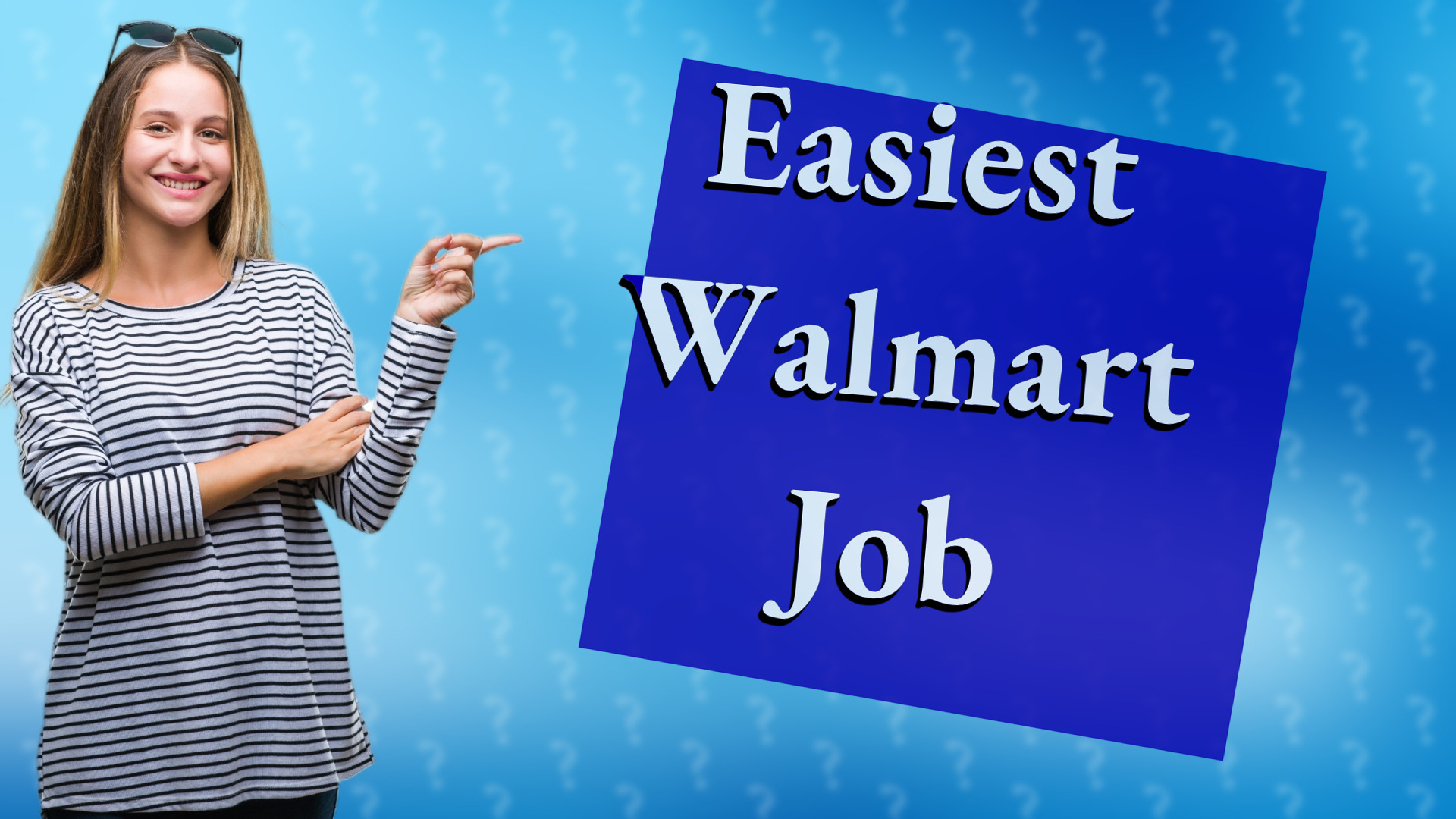 Easiest Walmart Job