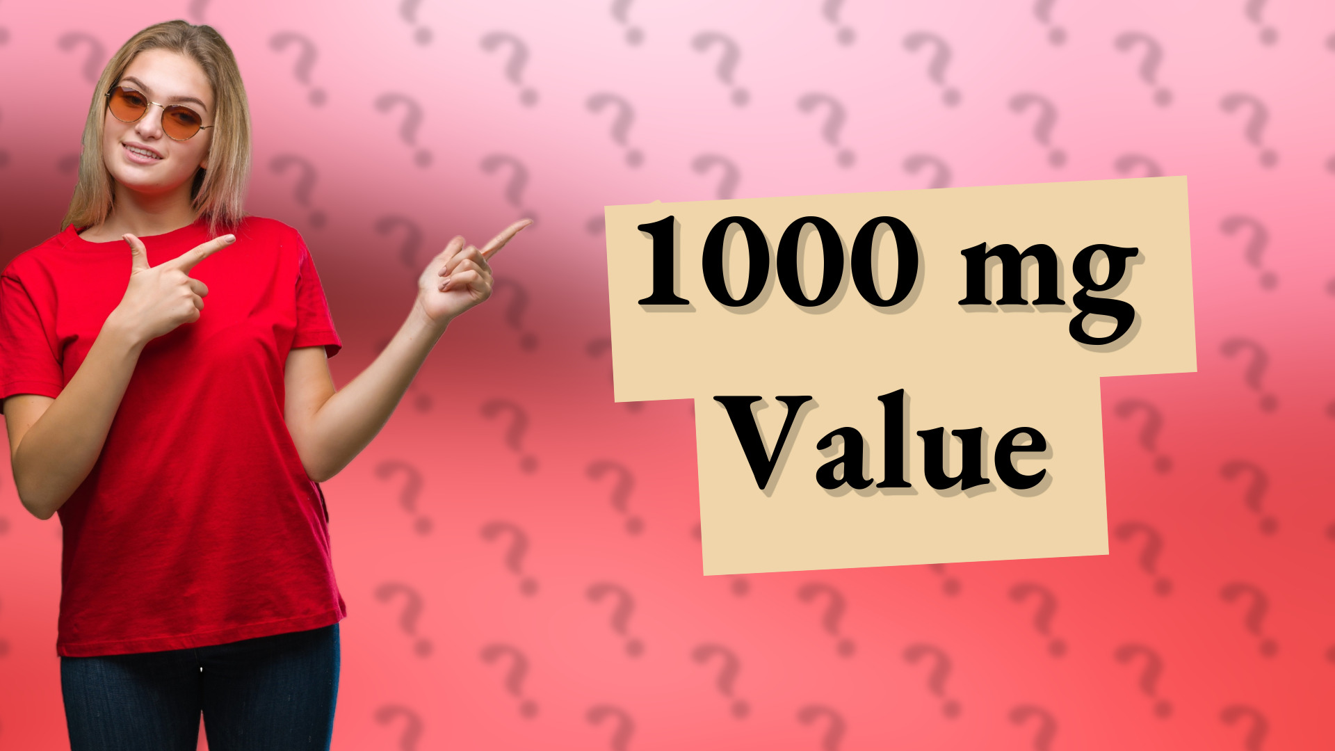 1000 mg Value