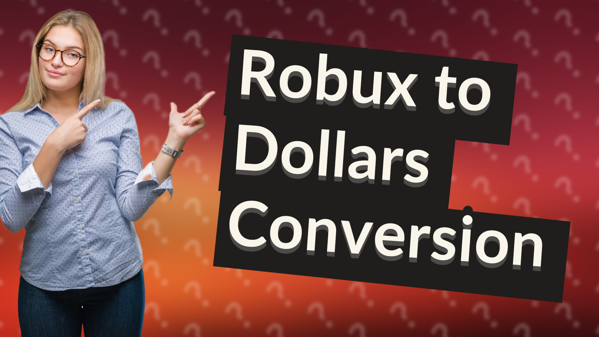 Robux to Dollars Conversion