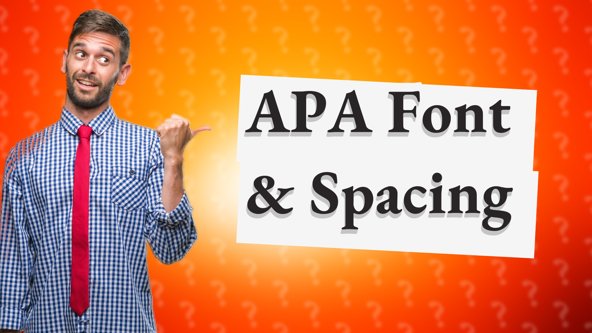 APA Font & Spacing
