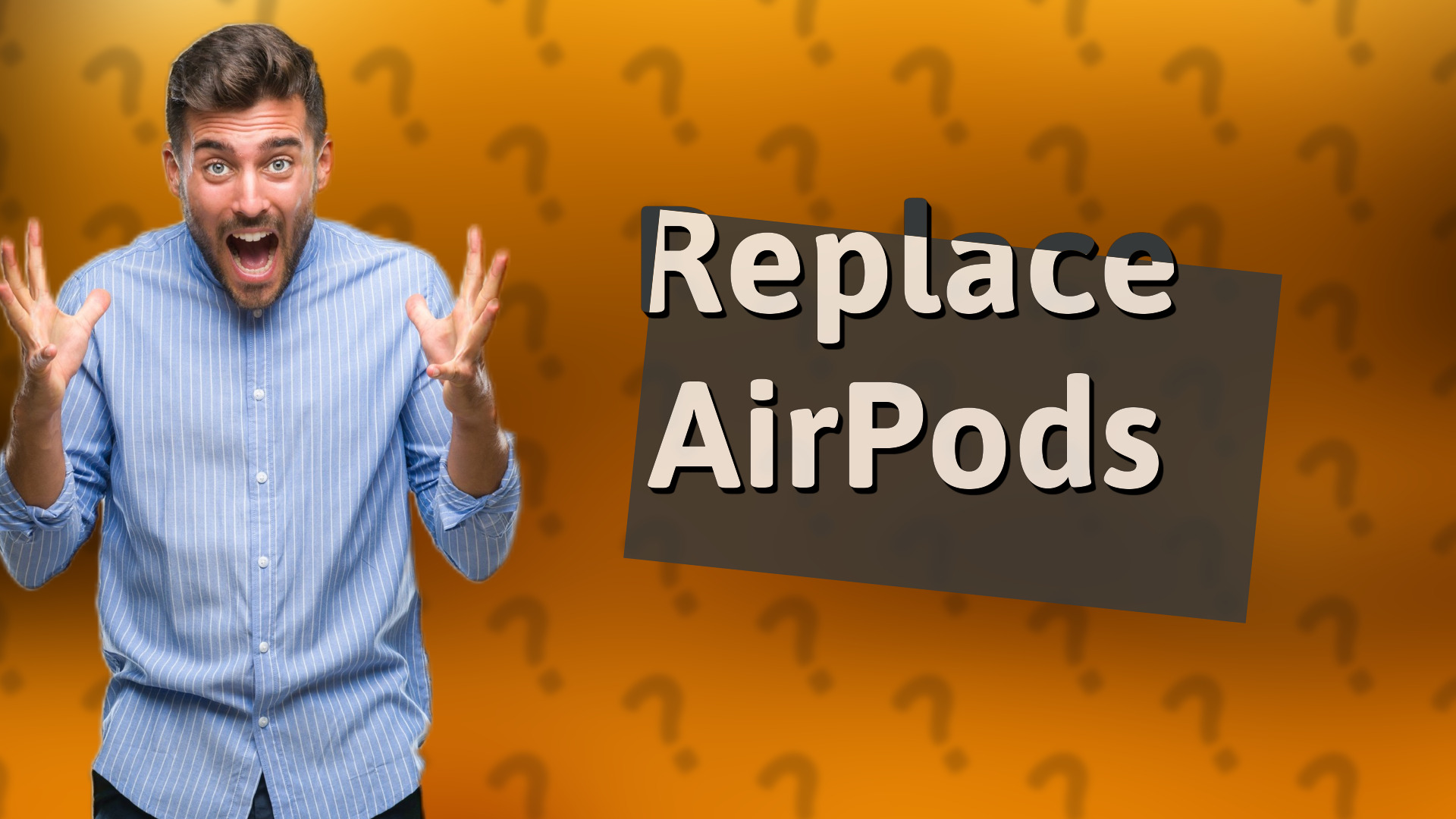 Replace AirPods