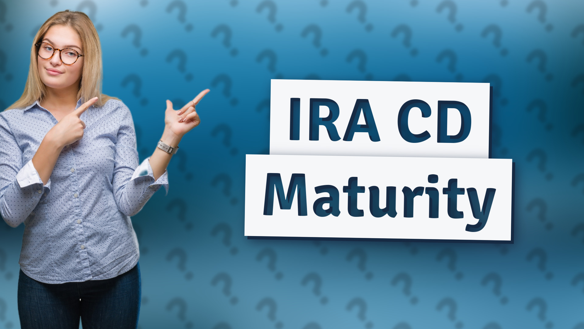 IRA CD Maturity