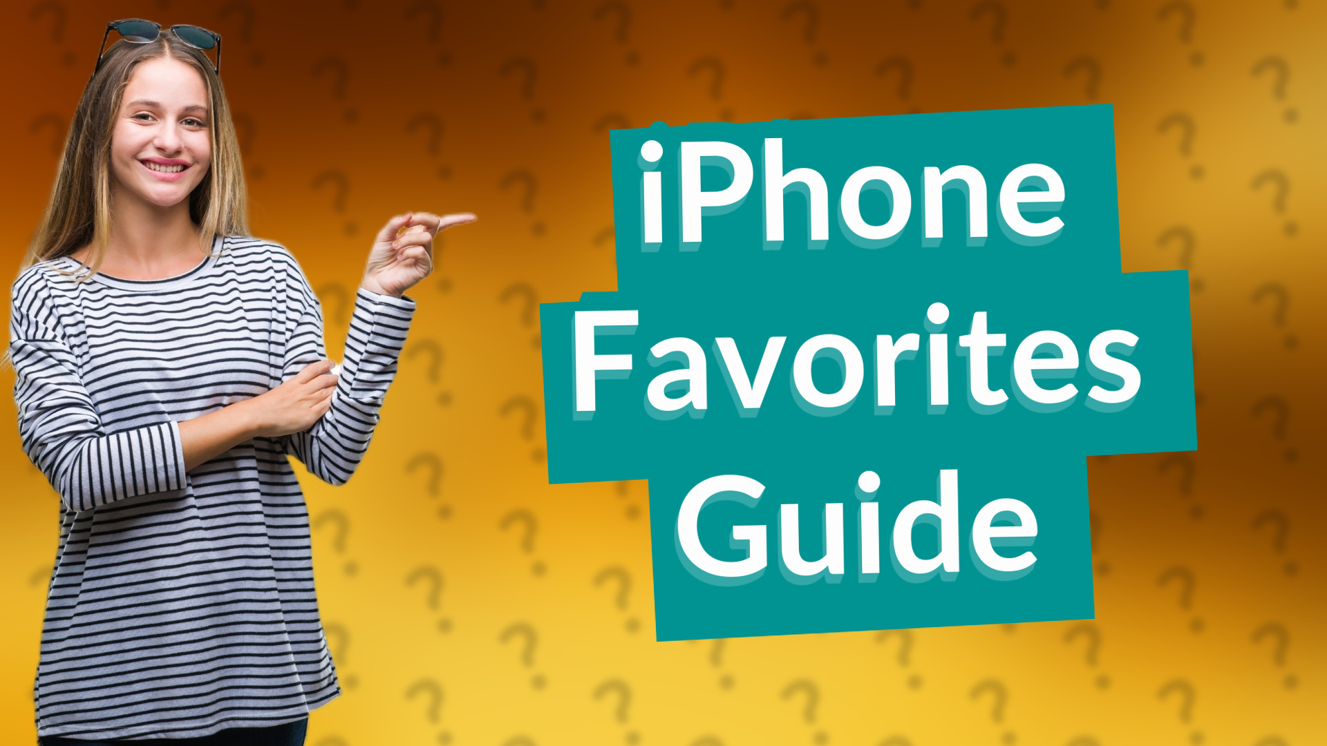 iPhone Favorites Guide