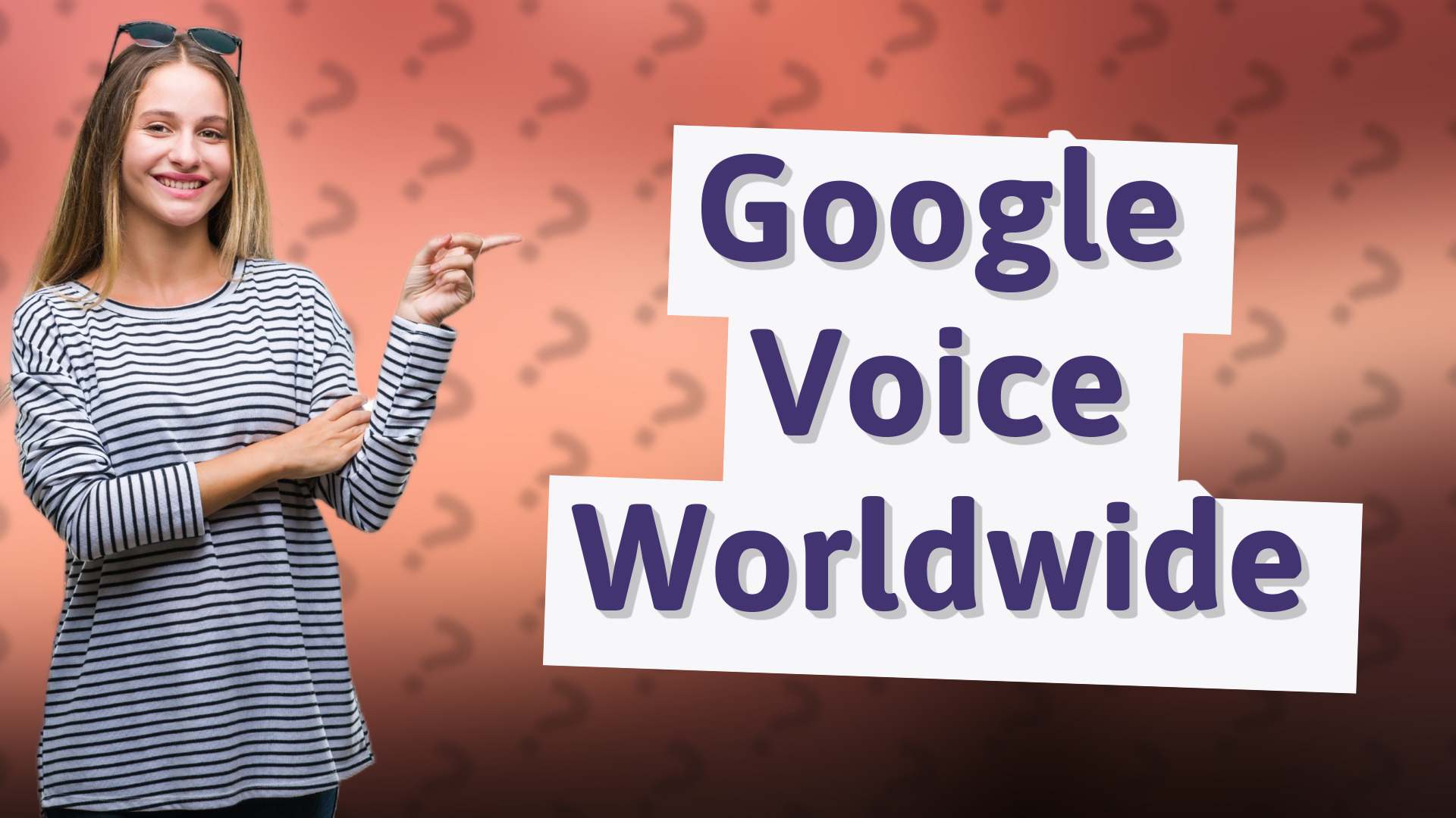 Google Voice Worldwide