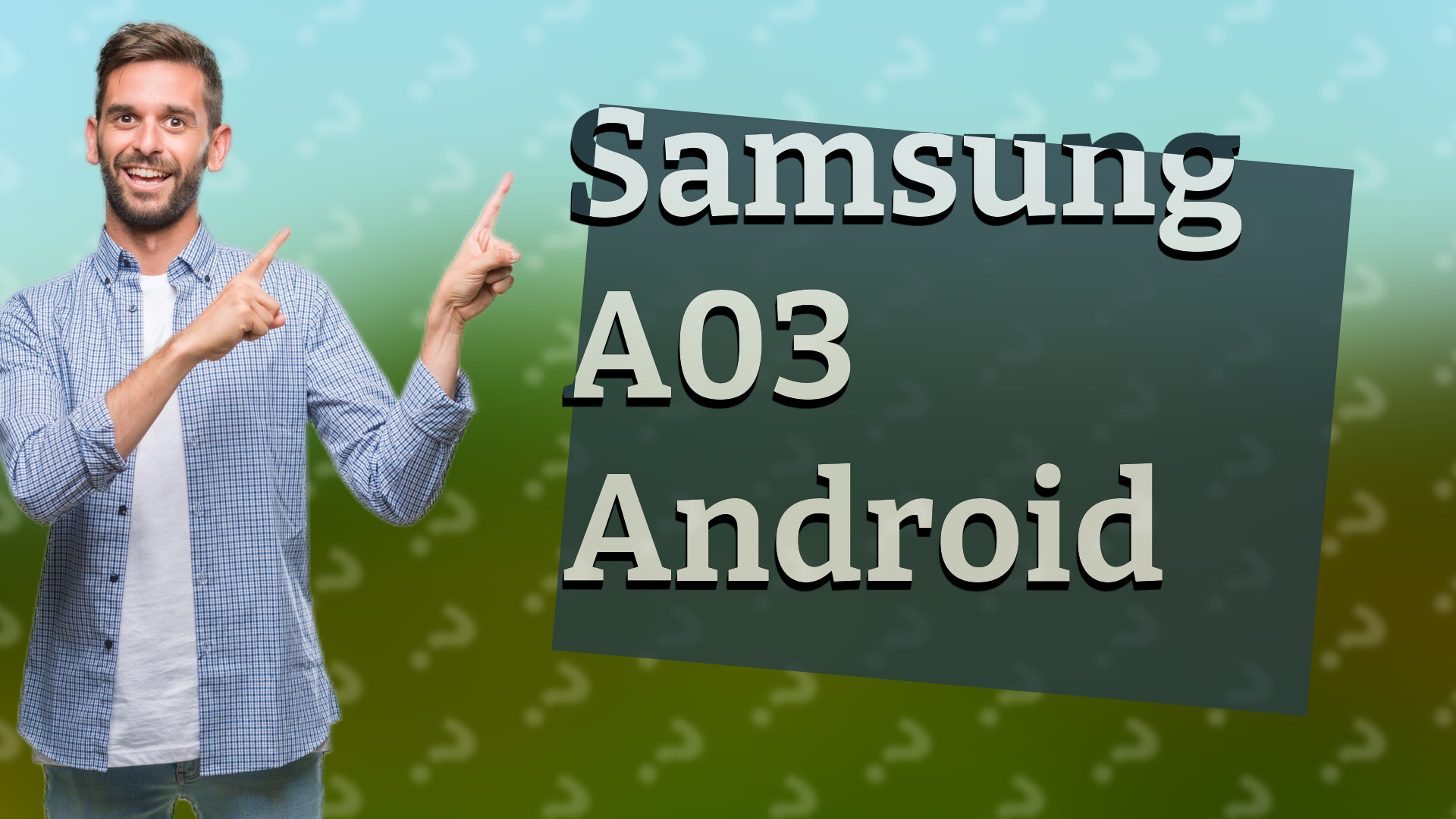 Samsung A03 Android