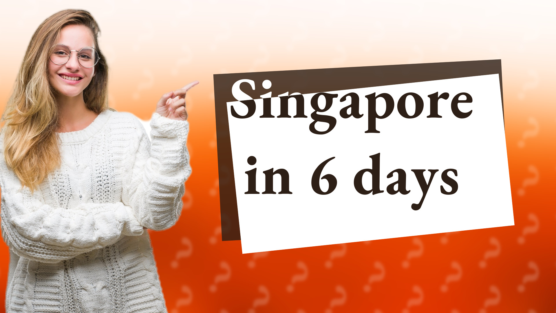 Singapore in 6 days