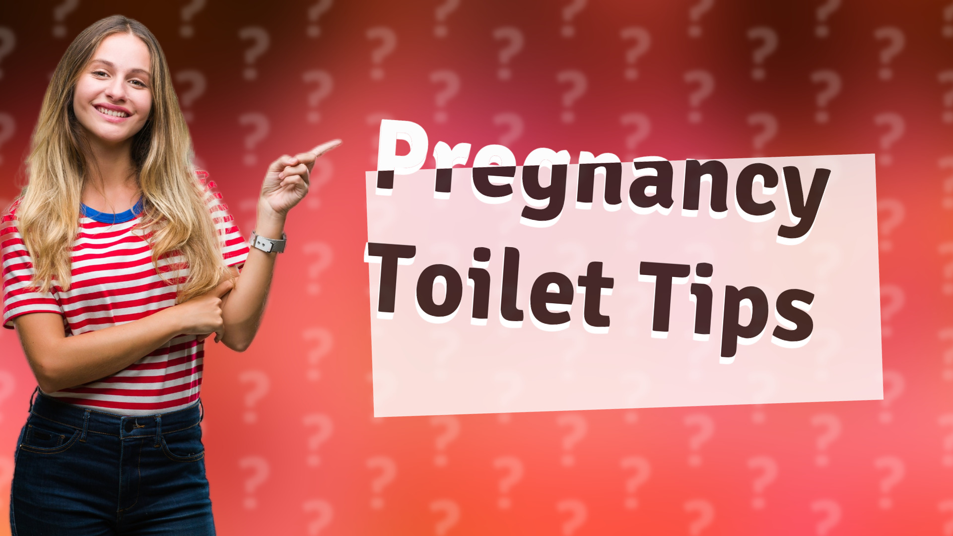 Pregnancy Toilet Tips