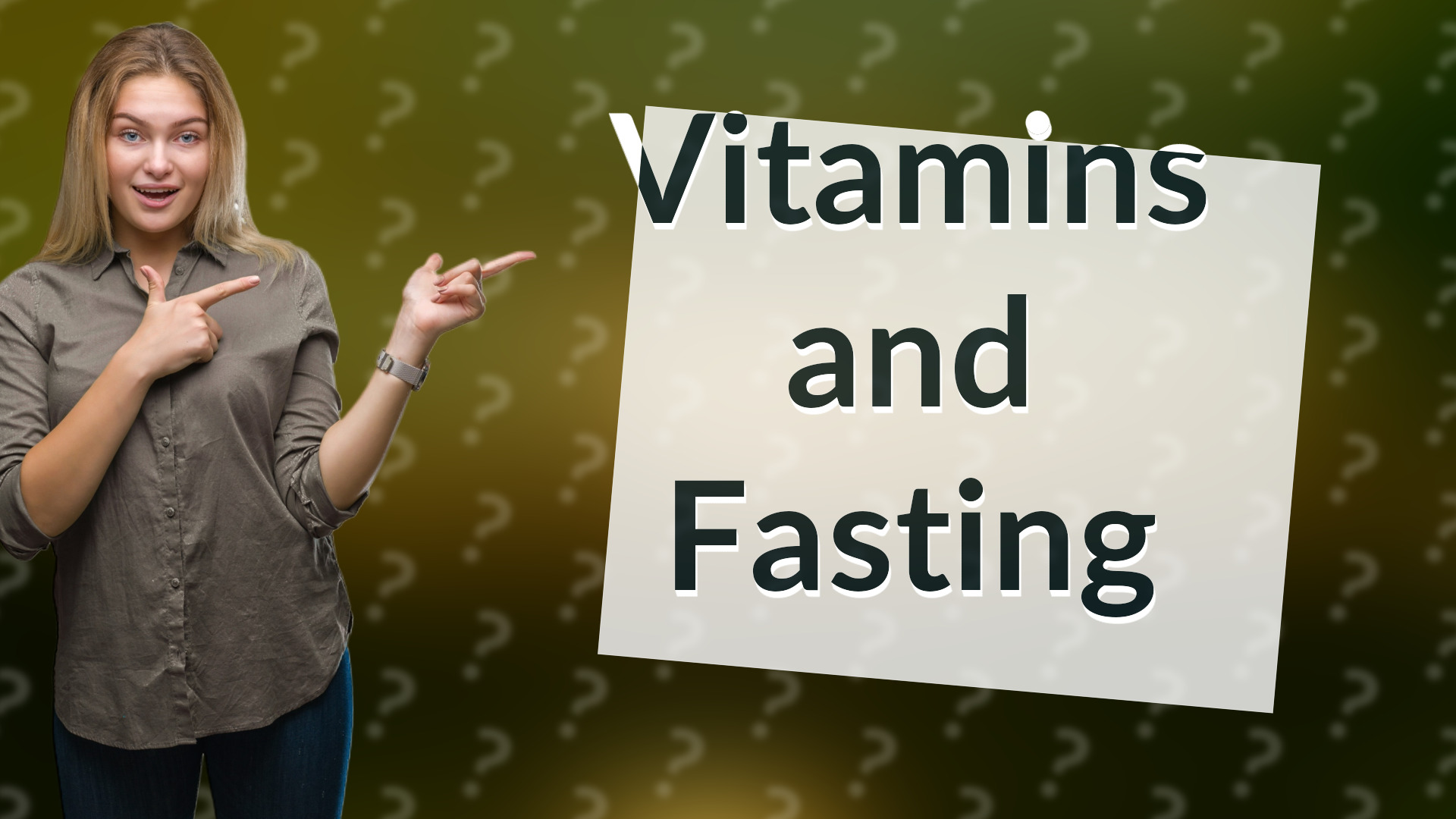 Vitamins and Fasting