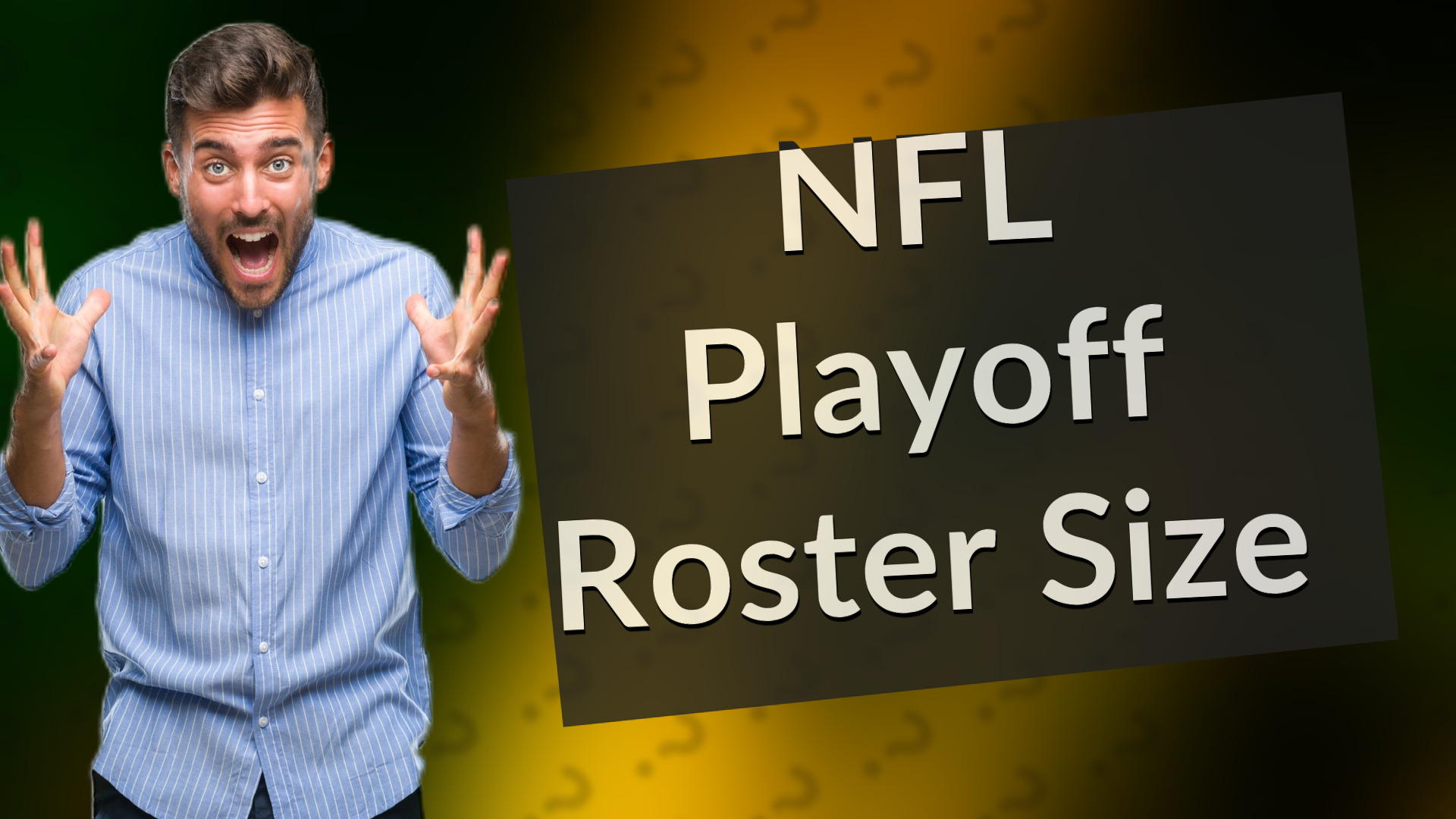 NFL Playoff Roster Size