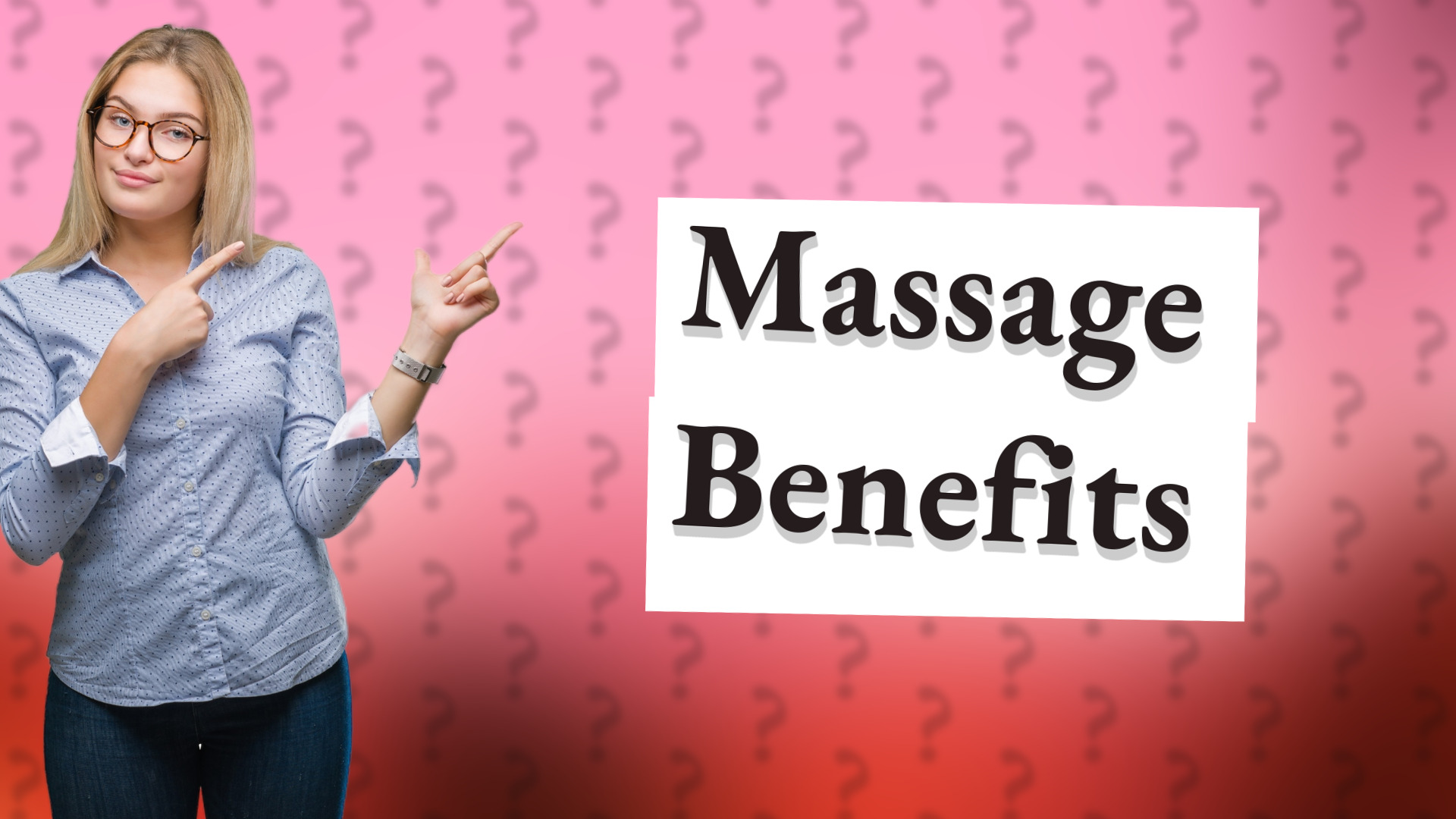 Massage Benefits